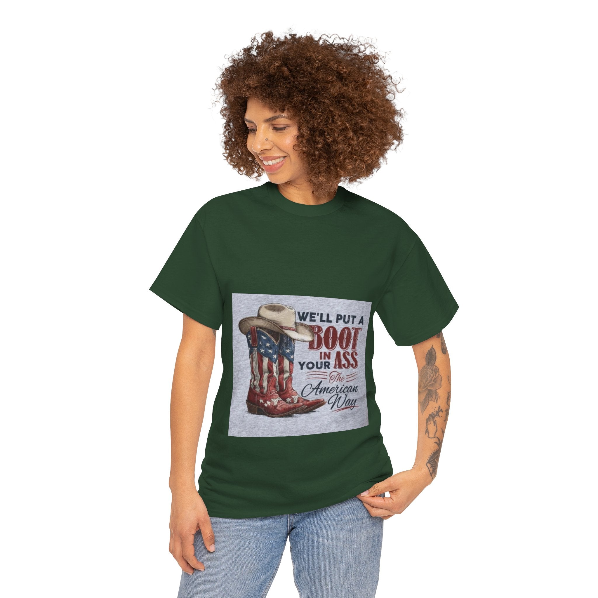 Graphic Tee - "We'll Put a Boot in Your Ass" Patriotic Cowboy Boots T-Shirt