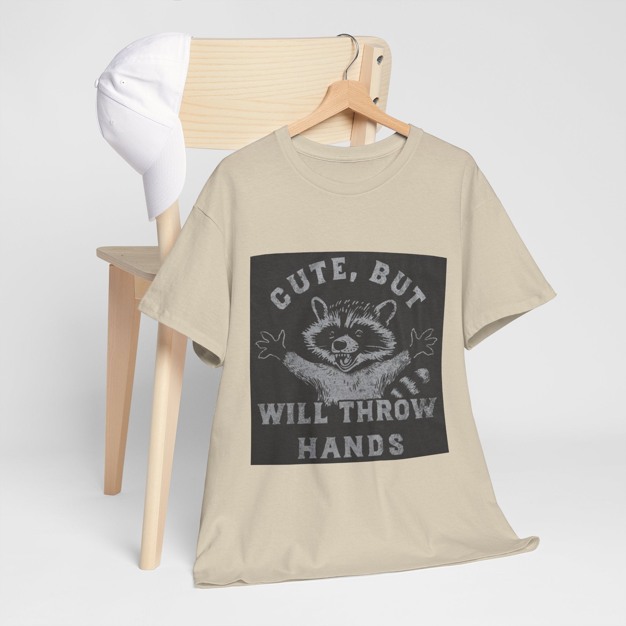 Cute But Will Throw Hands Raccoon T-Shirt