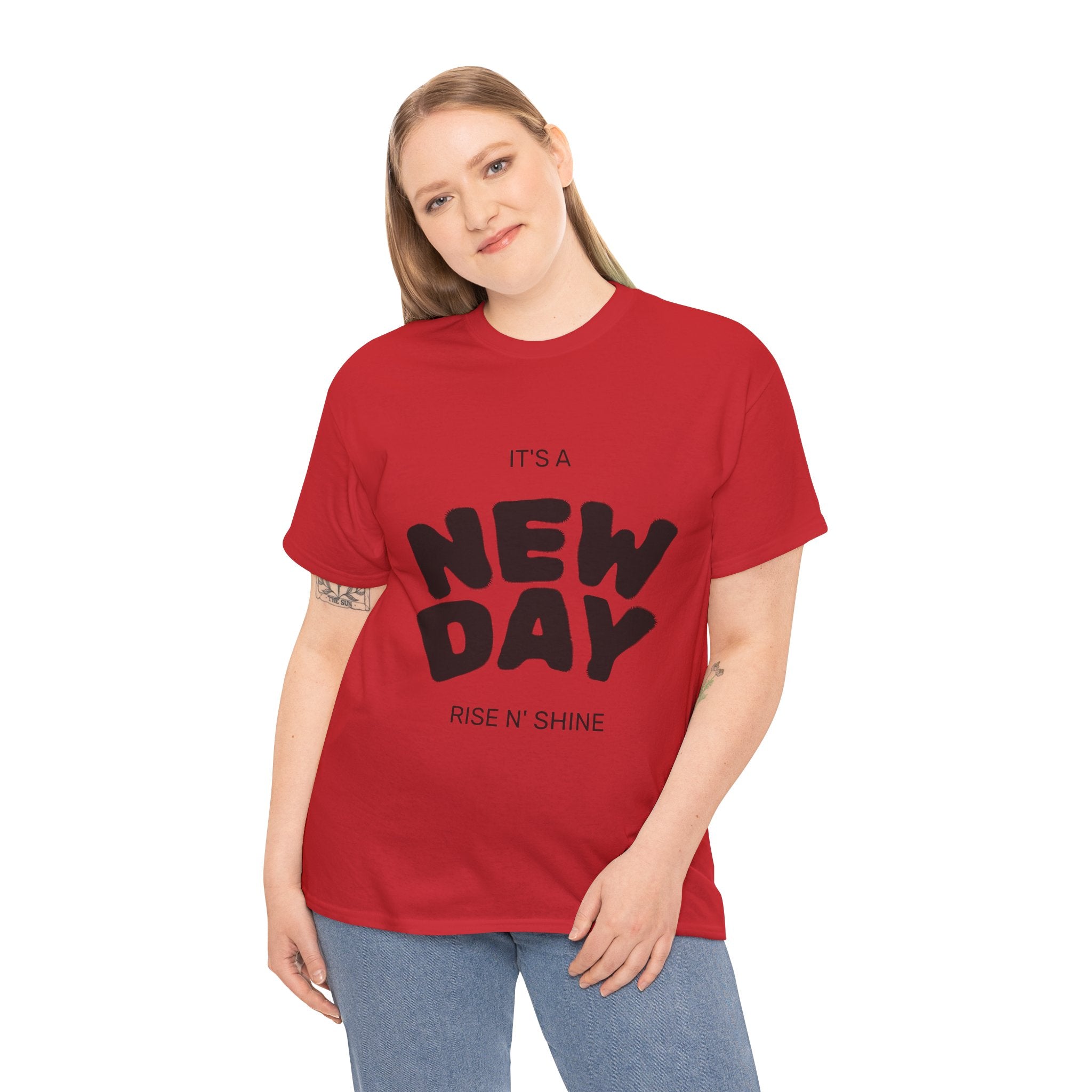 New Day Tee — "It's a New Day, Rise N' Shine" Motivational T-Shirt