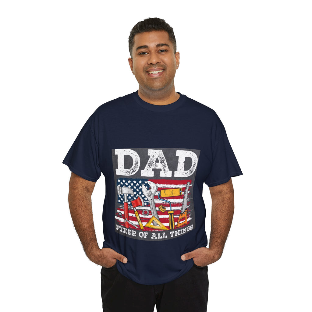 Dad Fixer Of All Things T-Shirt — American Flag Tool Graphic Tee for Fathers