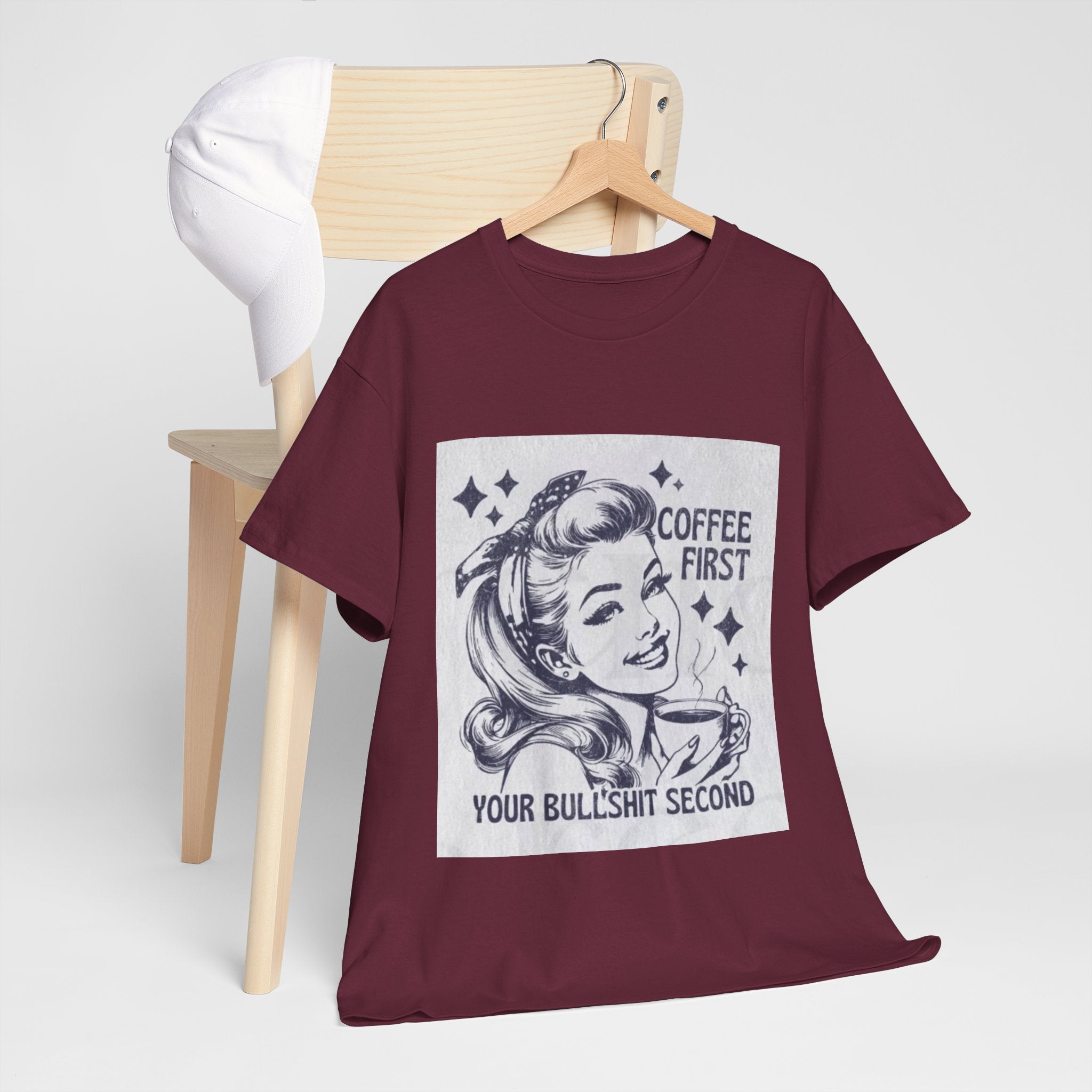 Coffee First Tee — “Coffee First, Your Bullshit Second” Retro Women’s Graphic T‑Shirt