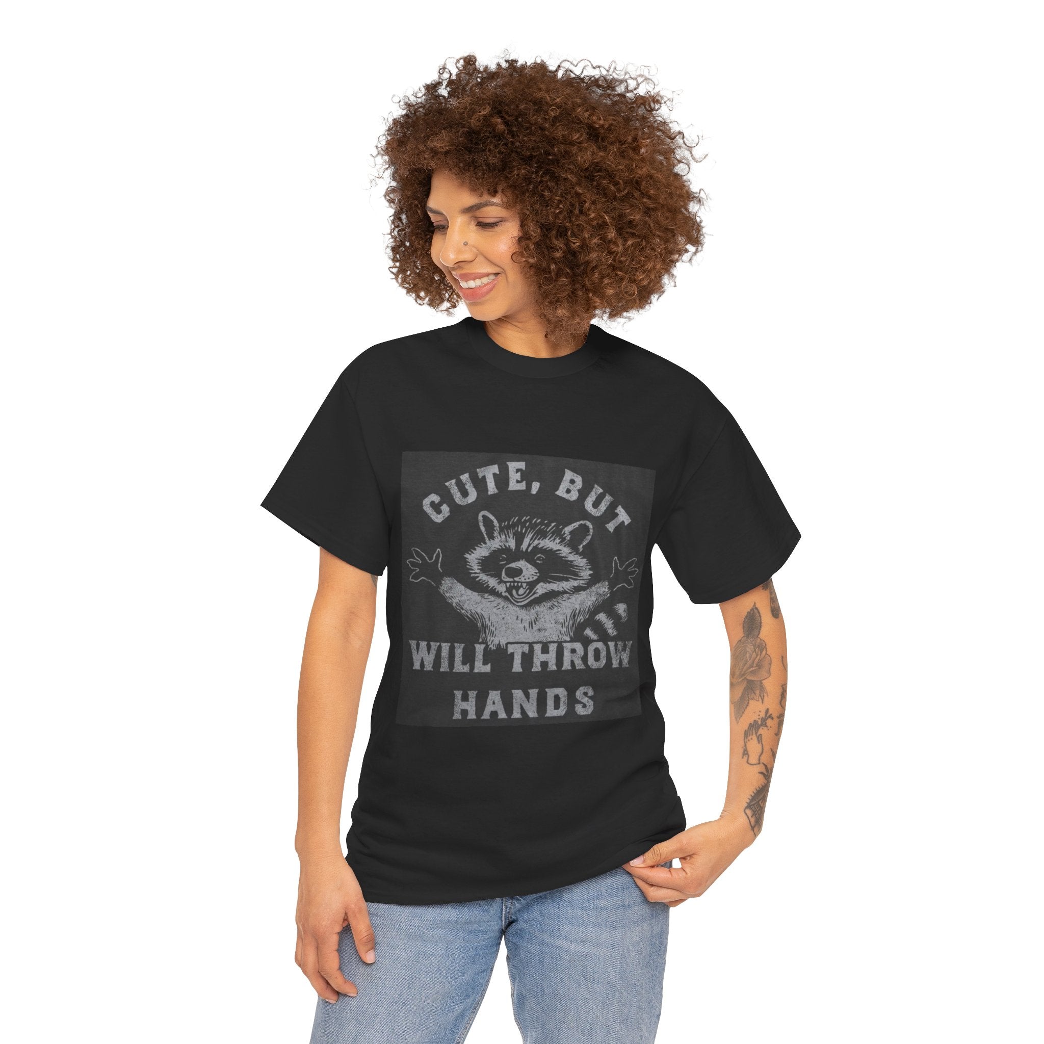 Cute But Will Throw Hands Raccoon T-Shirt
