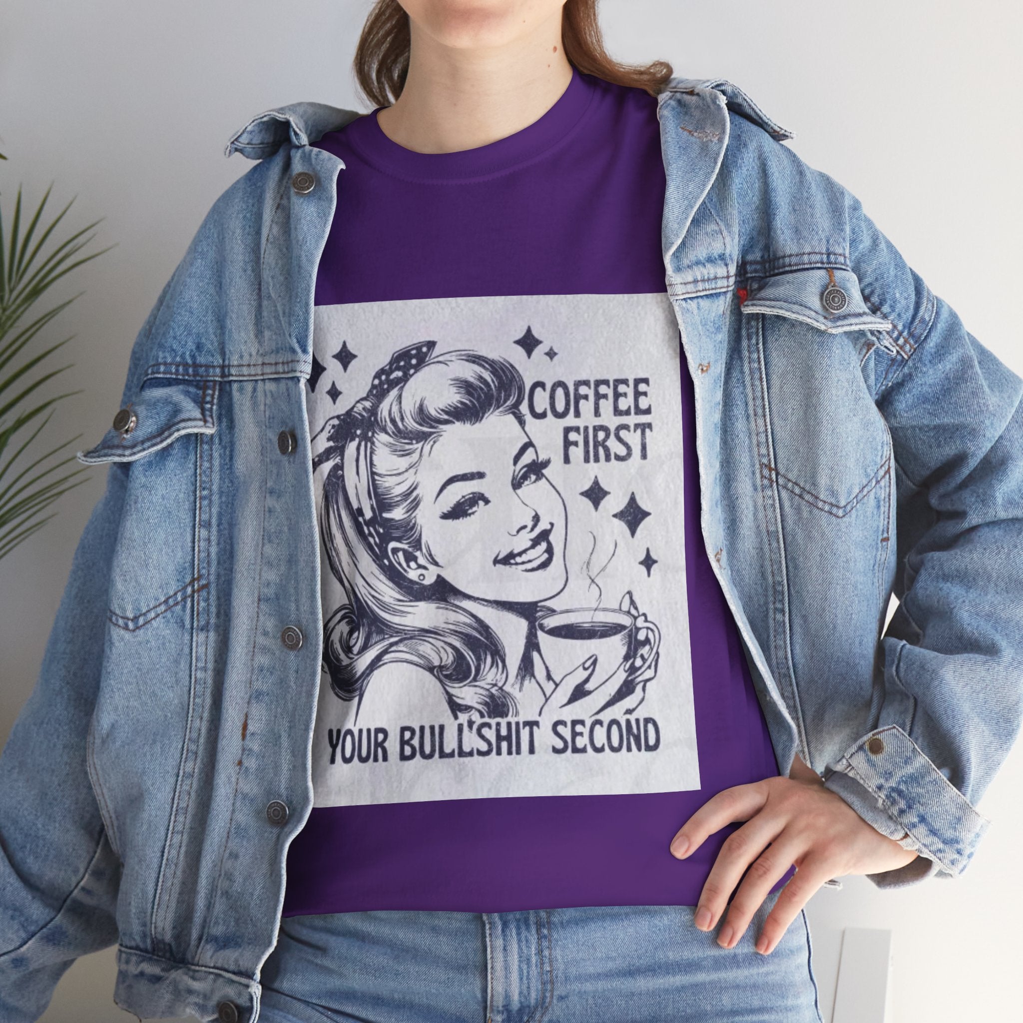 Coffee First Tee — “Coffee First, Your Bullshit Second” Retro Women’s Graphic T‑Shirt