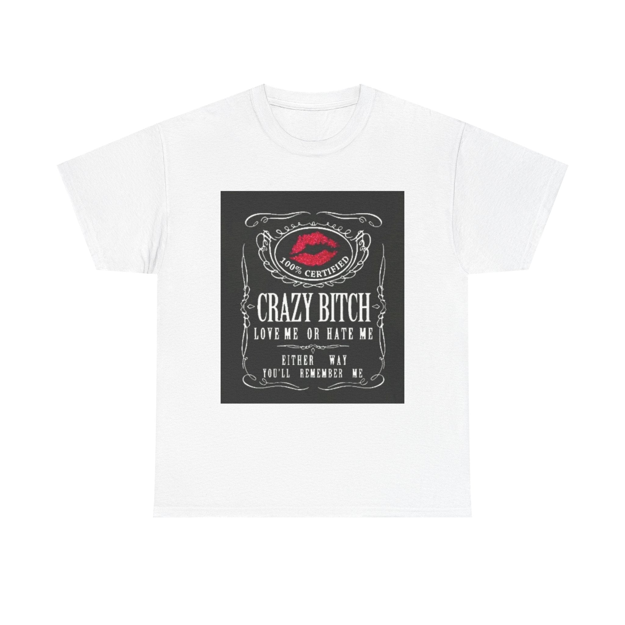 Crazy Bitch Graphic Tee – 'Love Me or Hate Me' Retro Lip Print