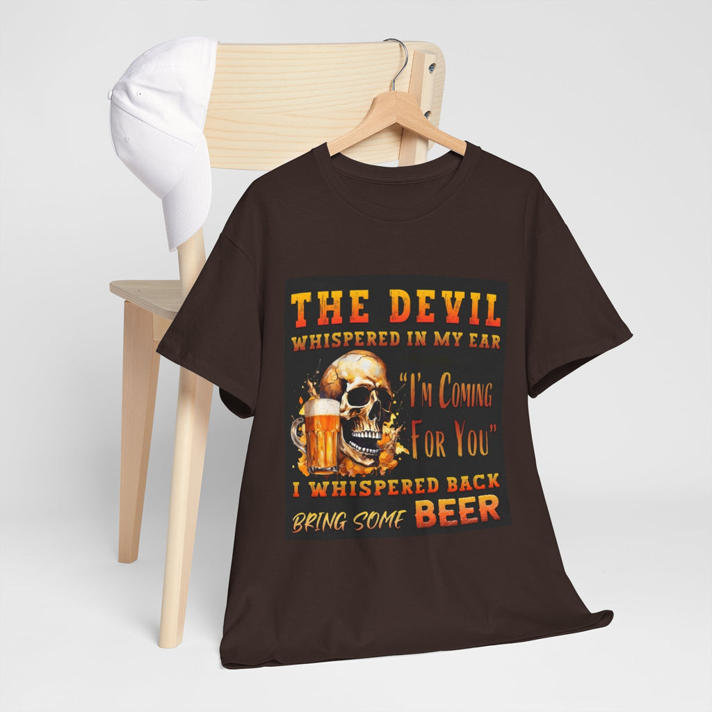 Devil Whispered T-Shirt — “I’m Coming For You” Skull Beer Graphic Tee