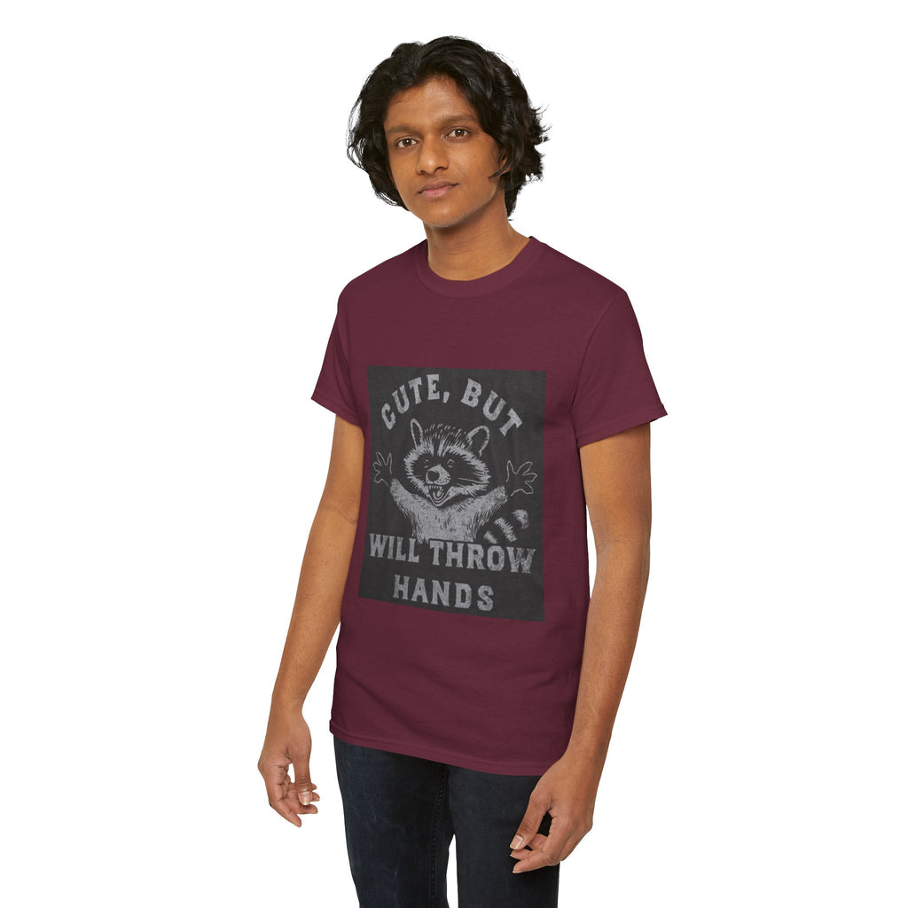 Cute But Will Throw Hands Raccoon T-Shirt
