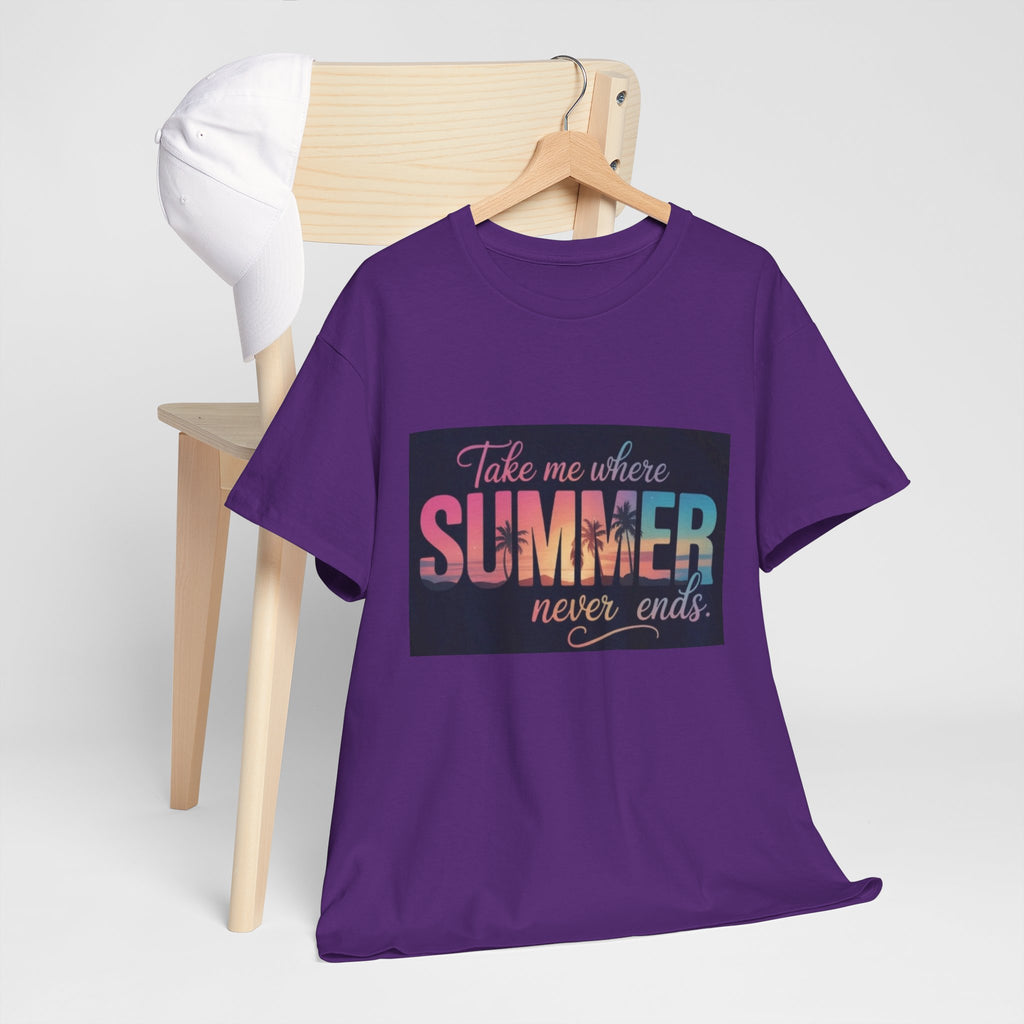 T-Shirt — "Take Me Where Summer Never Ends" Retro Beach Vibes