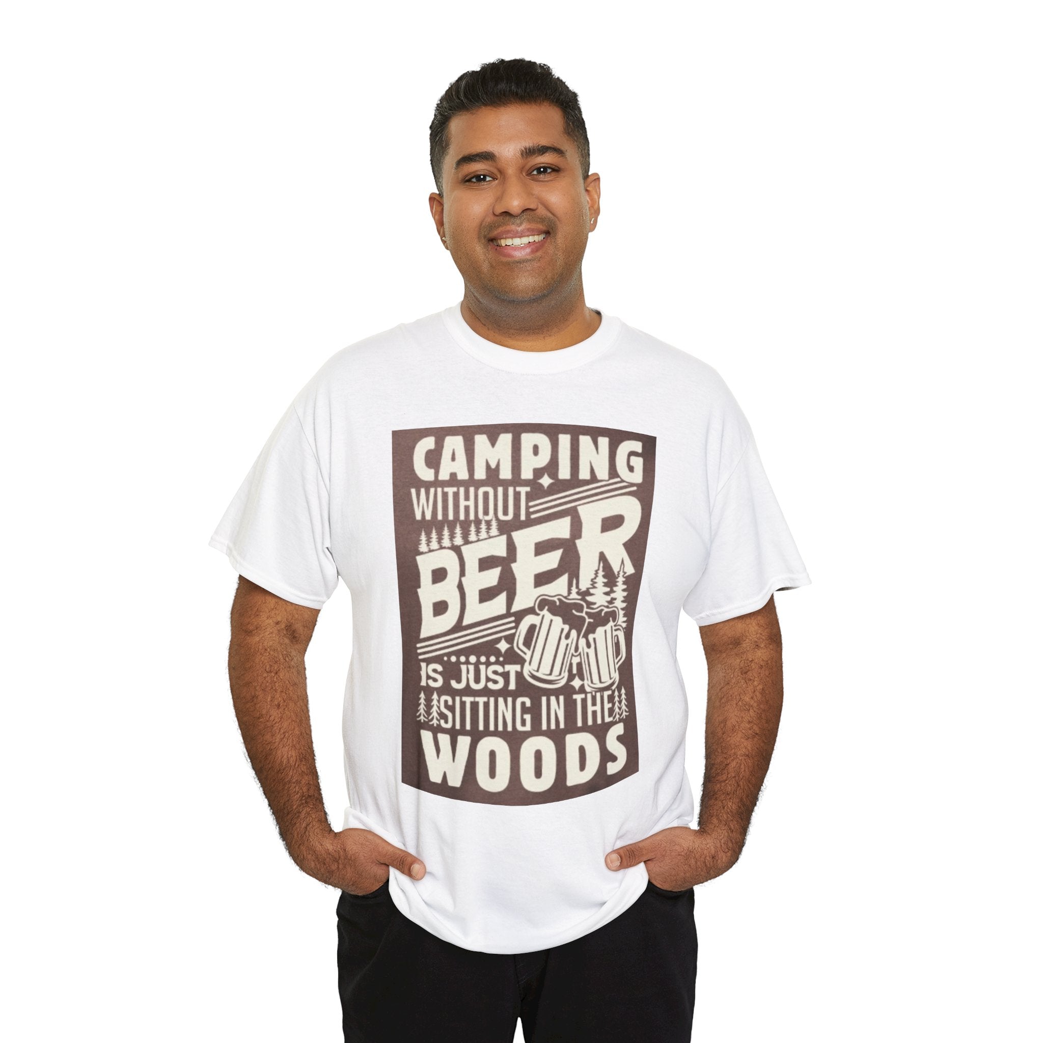 Camping Beer T-Shirt — "Camping Without Beer Is Just Sitting in the Woods" Outdoor Campfire Tee