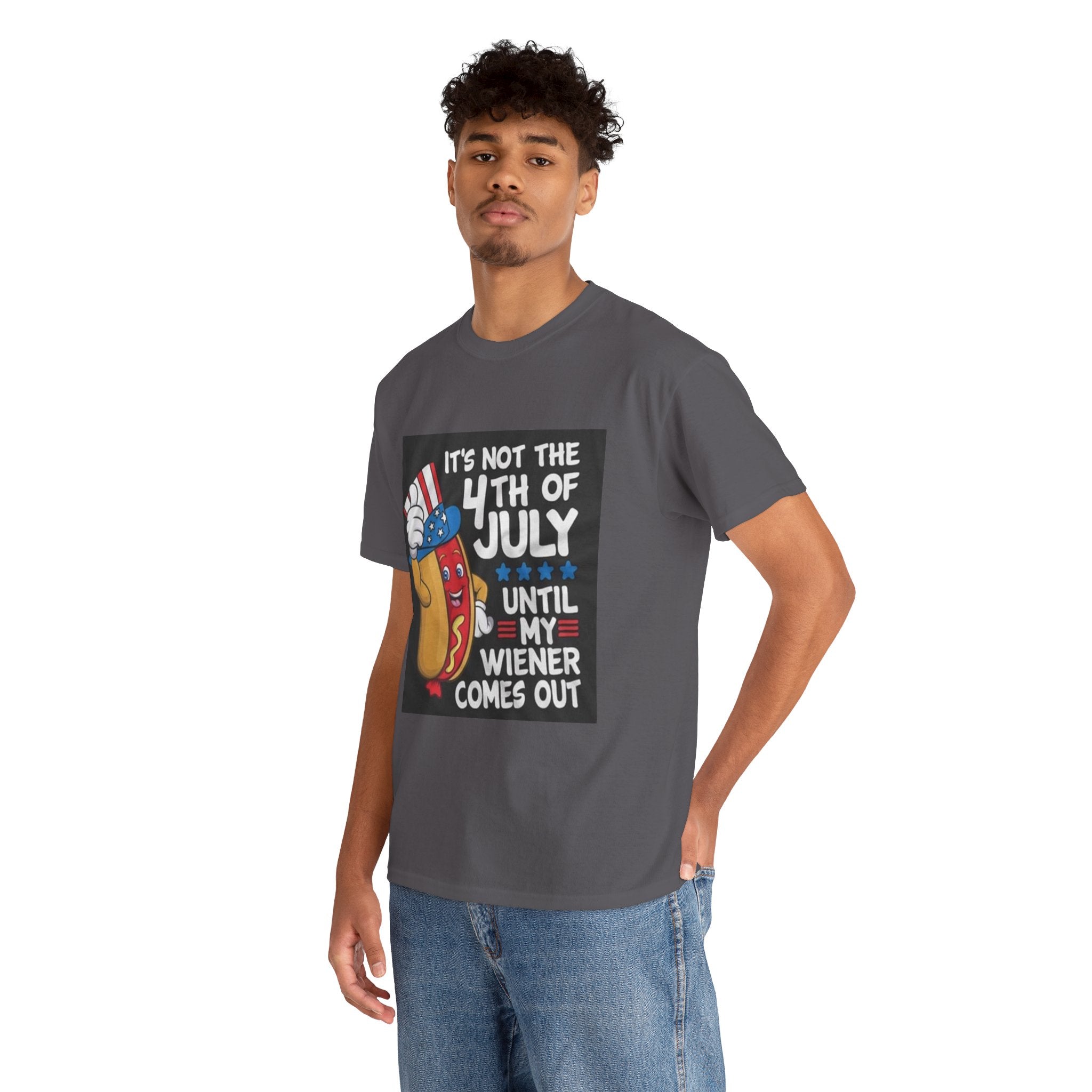 4th of July Funny Hot Dog T-Shirt — "It's Not the 4th of July Until My Wiener Comes Out"