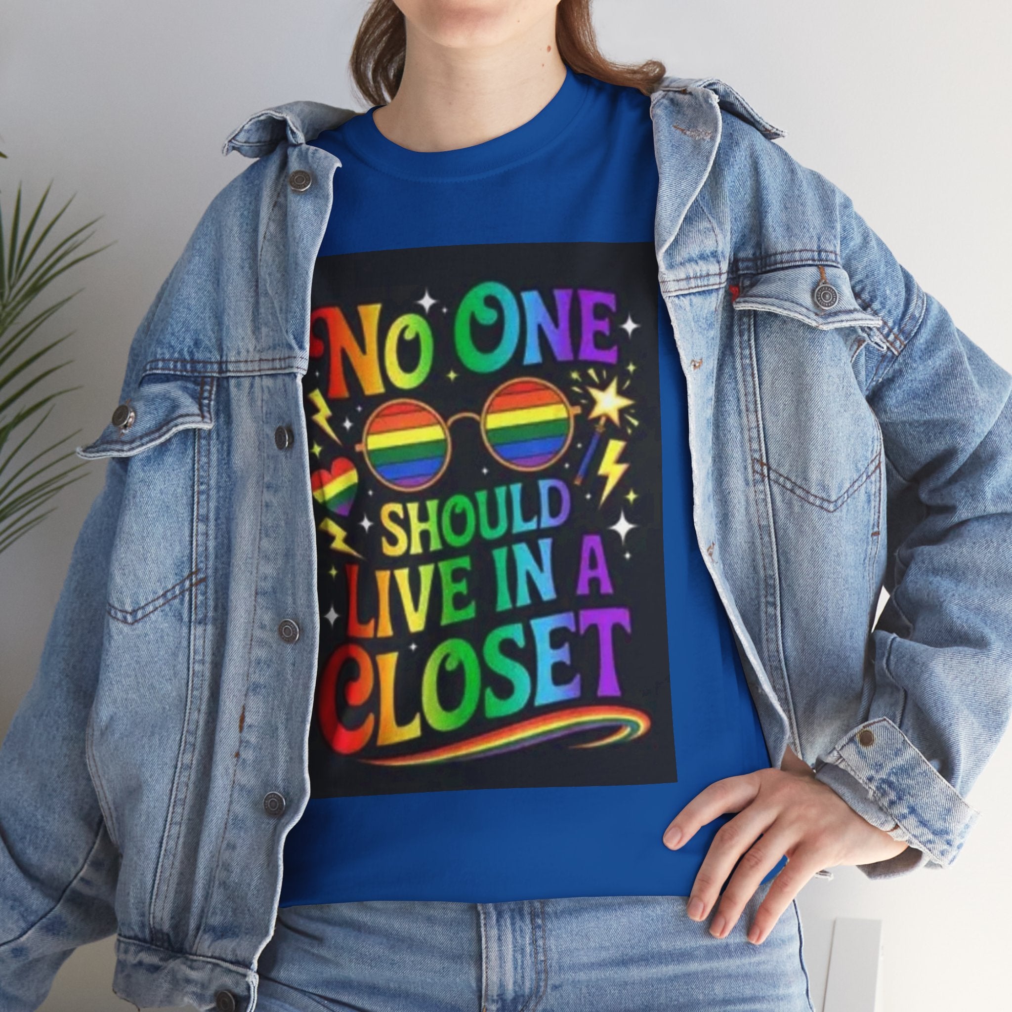 T‑Shirt — "No One Should Live in a Closet" Rainbow Pride Tee