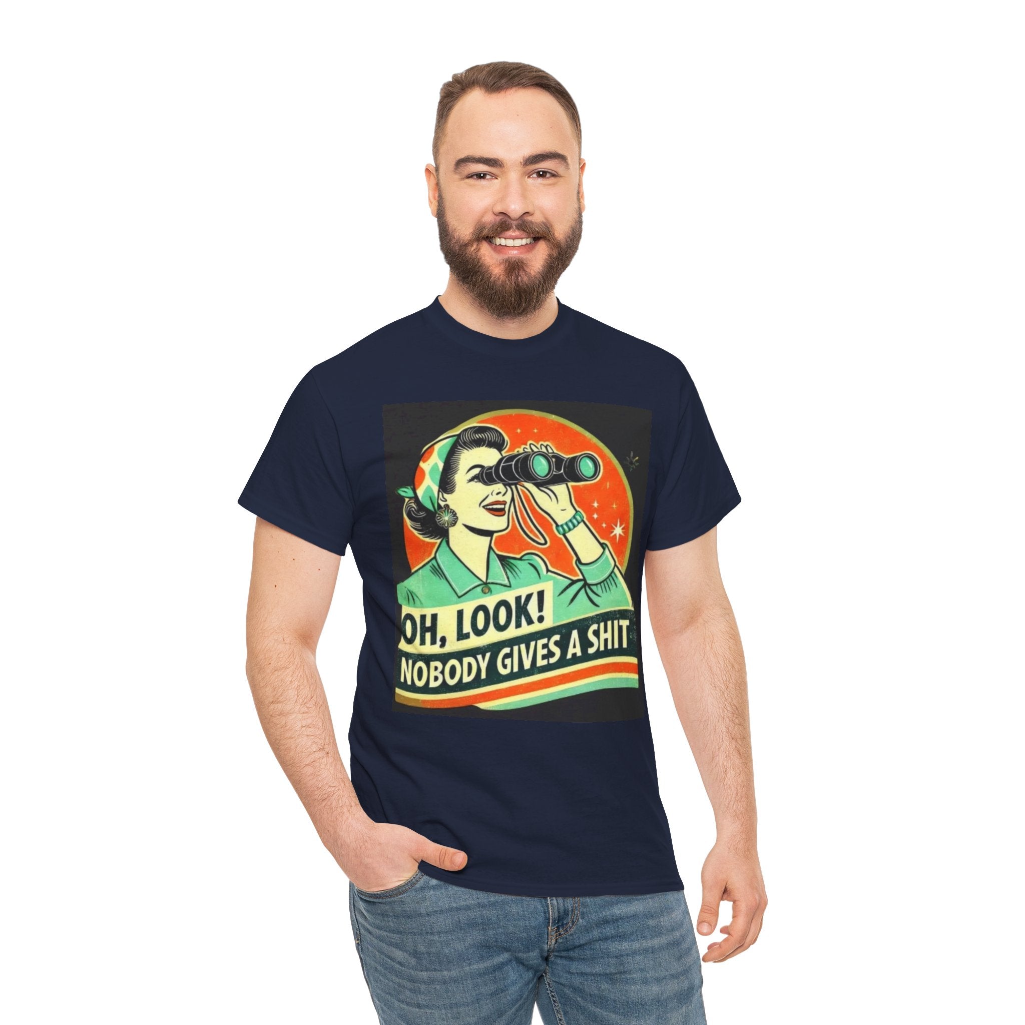 Graphic Tee — "Oh, Look! Nobody Gives a Shit" Retro Binoculars Design