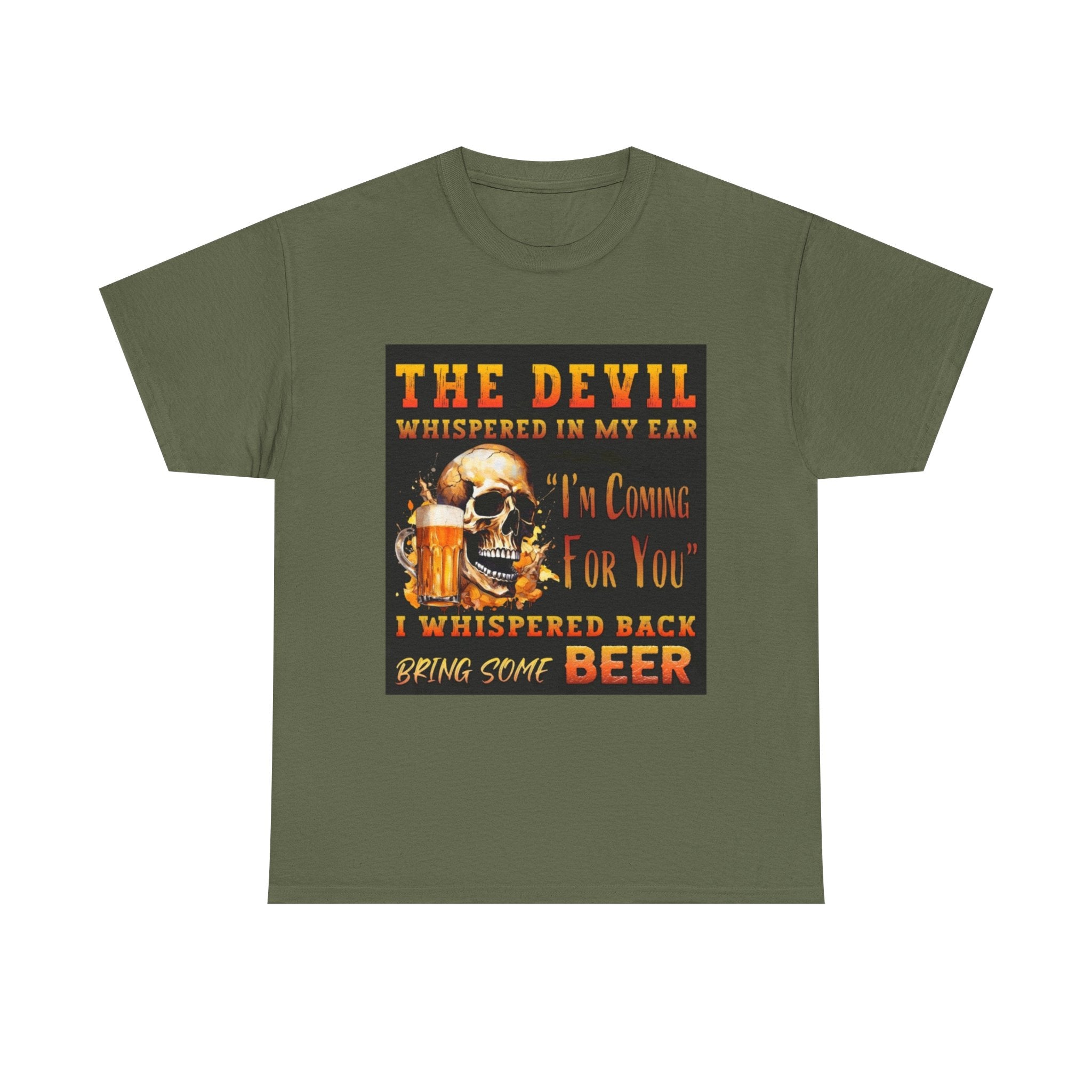 Devil Whispered T-Shirt — “I’m Coming For You” Skull Beer Graphic Tee