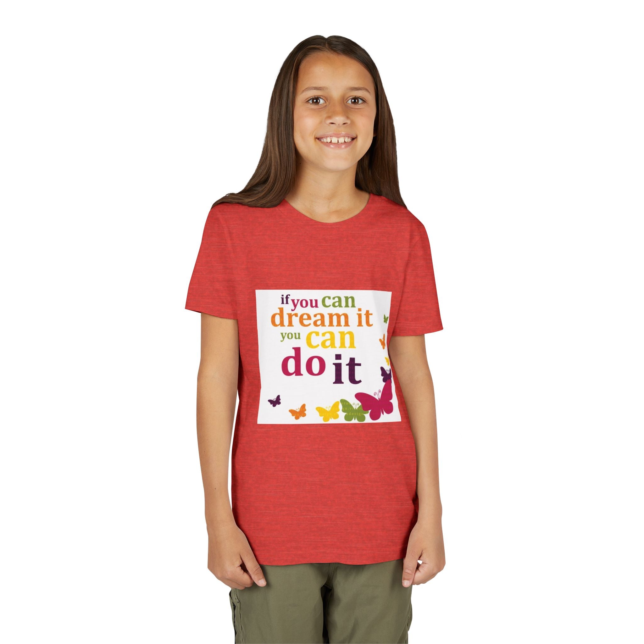 Youth Tee – "If You Can Dream It You Can Do It" Colorful Butterfly Inspirational Shirt