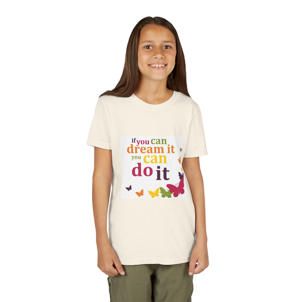 Youth Tee – "If You Can Dream It You Can Do It" Colorful Butterfly Inspirational Shirt