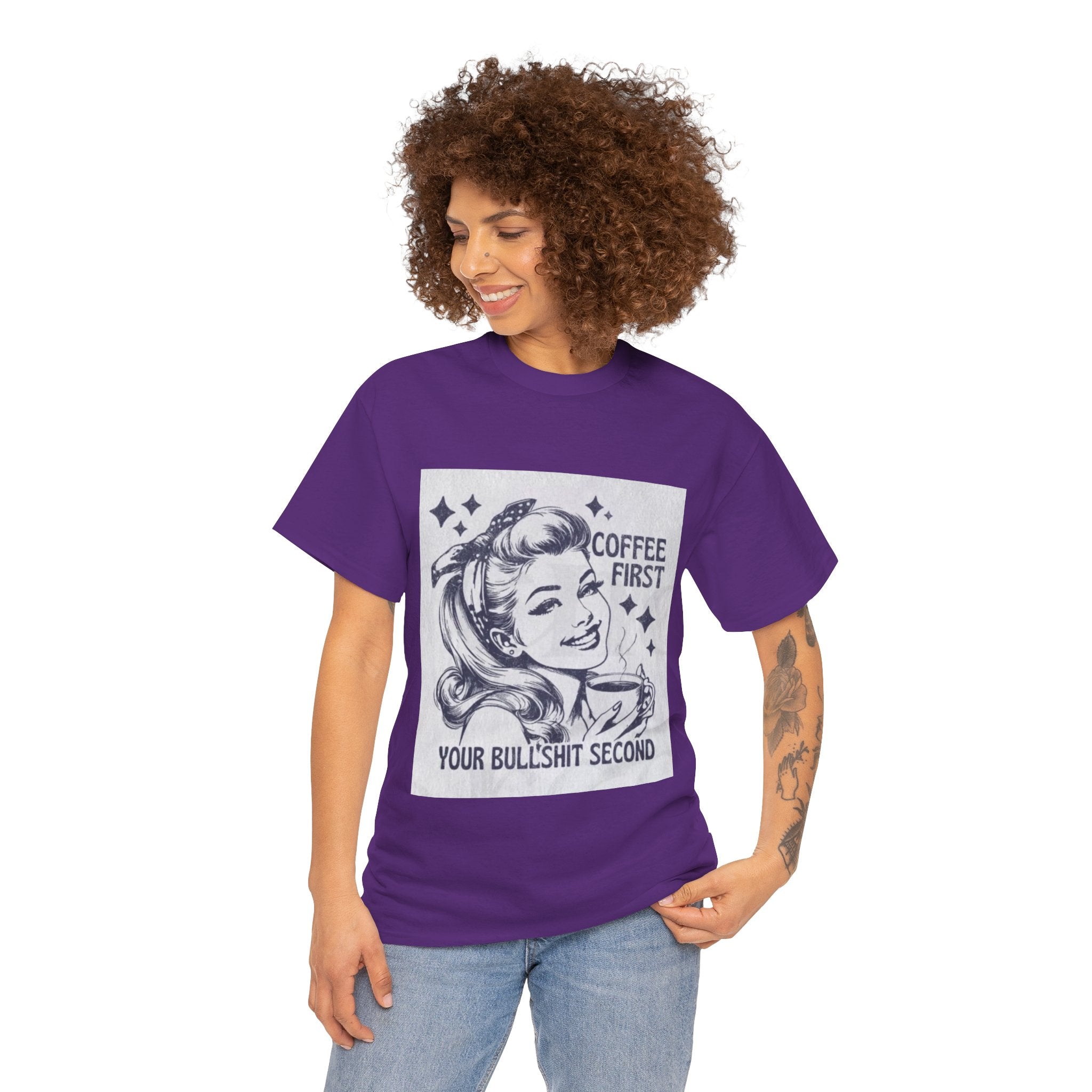 Coffee First Tee — “Coffee First, Your Bullshit Second” Retro Women’s Graphic T‑Shirt