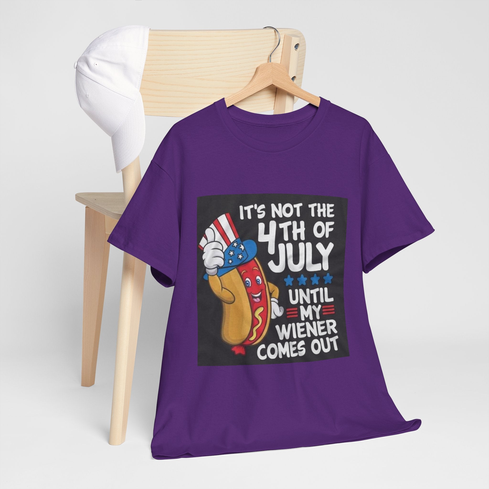 4th of July Funny Hot Dog T-Shirt — "It's Not the 4th of July Until My Wiener Comes Out"