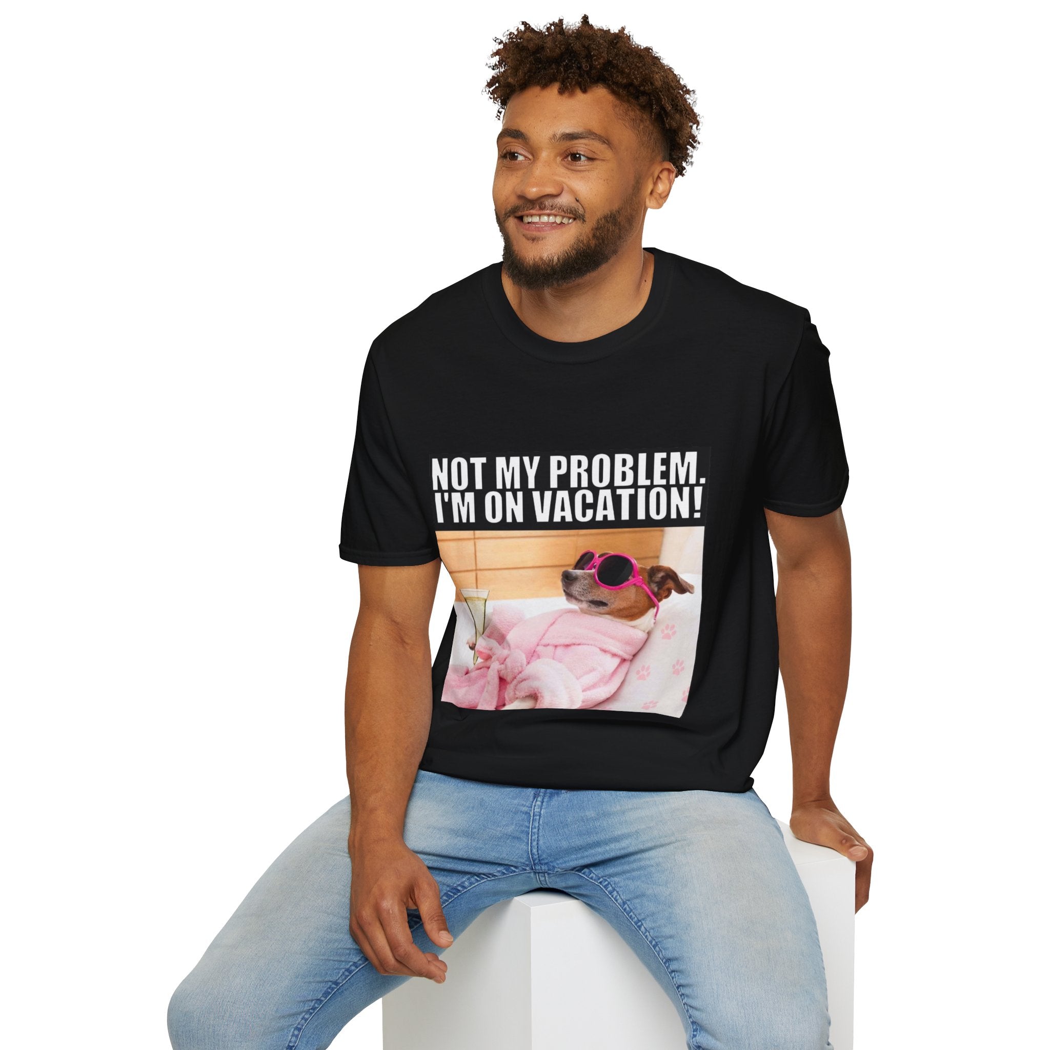 Vacation Vibes T-Shirt — "Not My Problem, I'm On Vacation" Relaxed Dog Graphic Tee