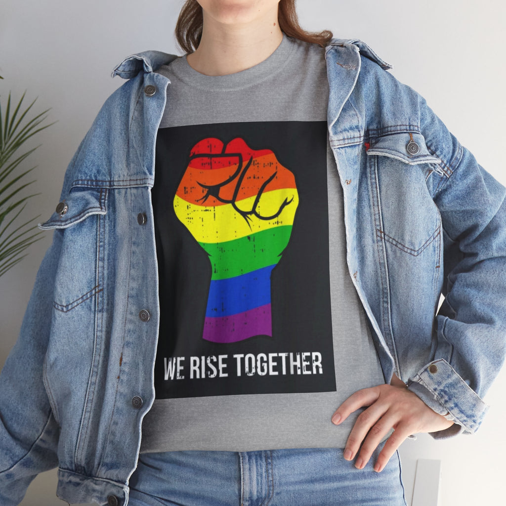 We Rise Together Rainbow Fist T-Shirt