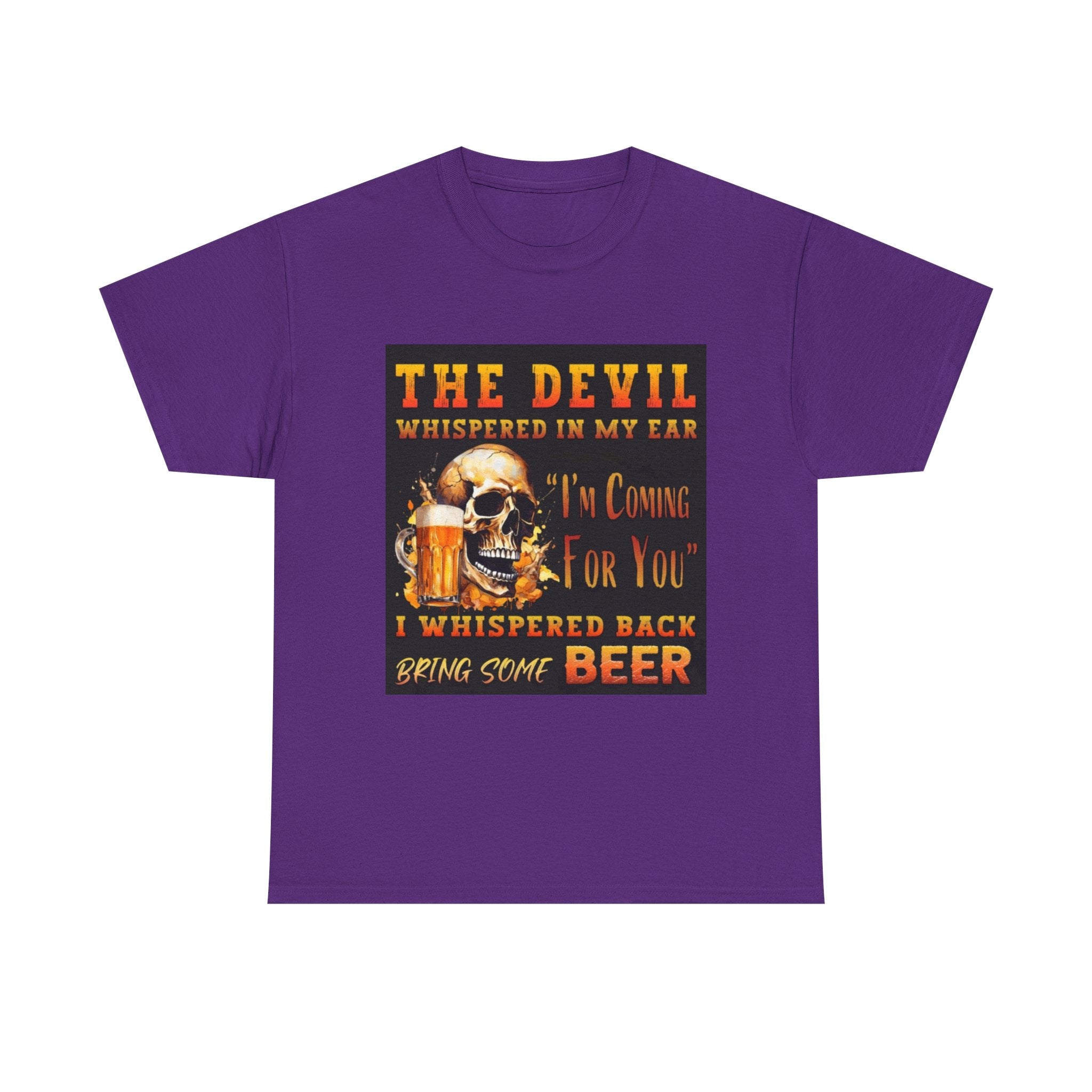 Devil Whispered T-Shirt — “I’m Coming For You” Skull Beer Graphic Tee