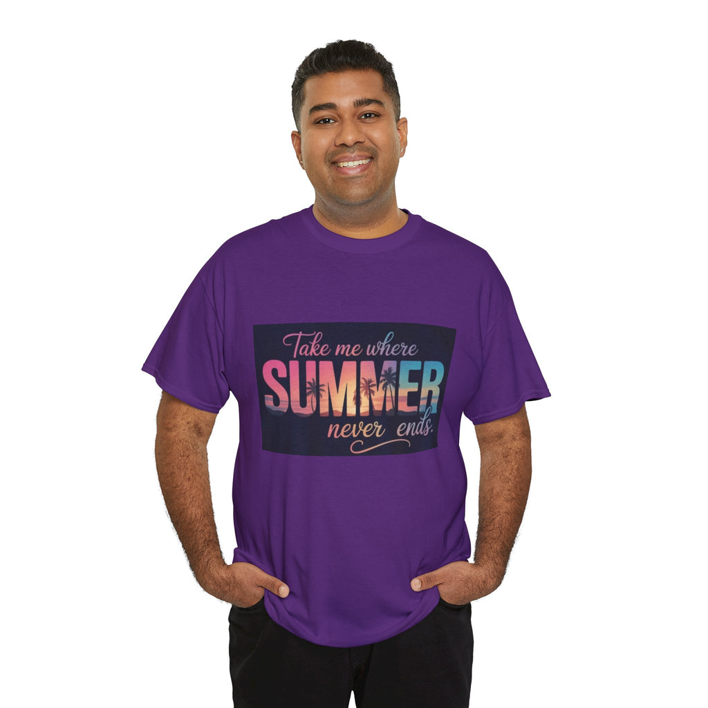 T-Shirt — "Take Me Where Summer Never Ends" Retro Beach Vibes