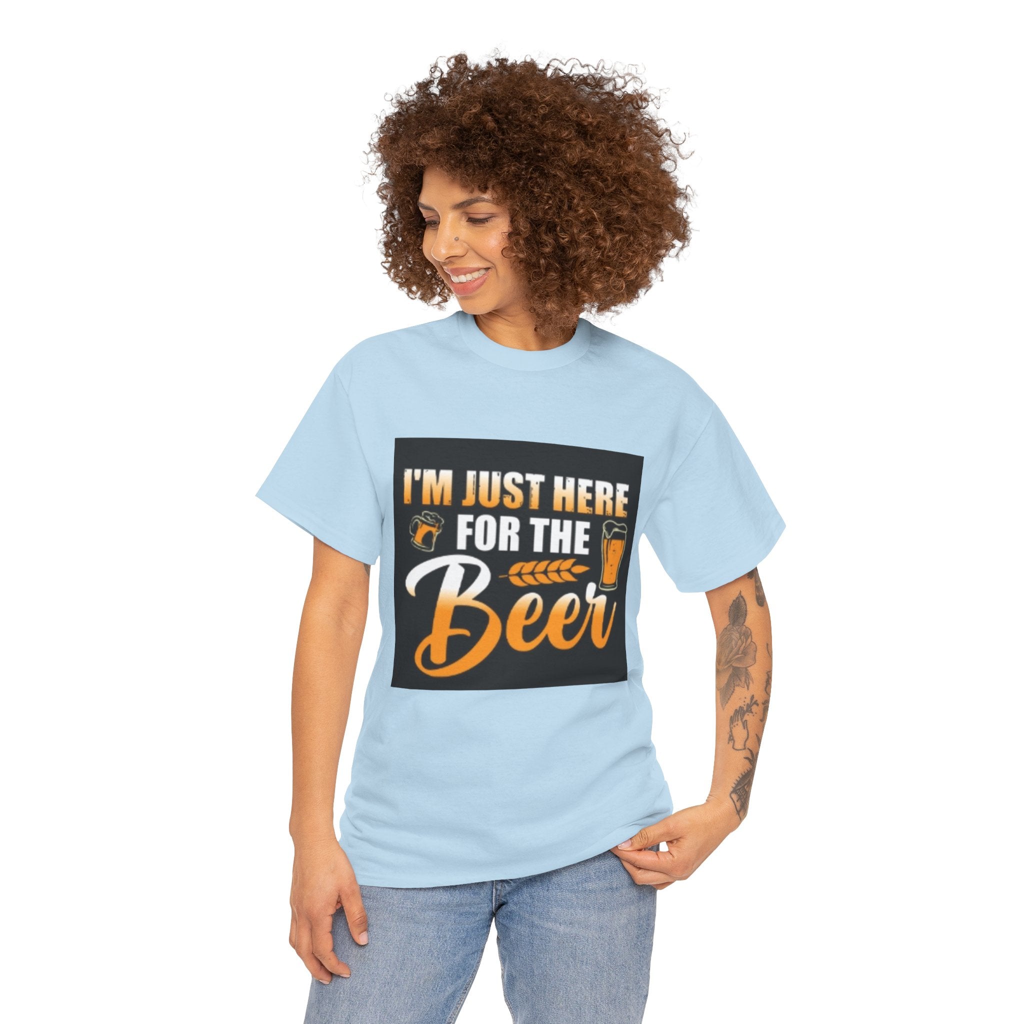 I'm Just Here for the Beer T-Shirt — Funny Beer Drinking Tee for Parties & Oktoberfest