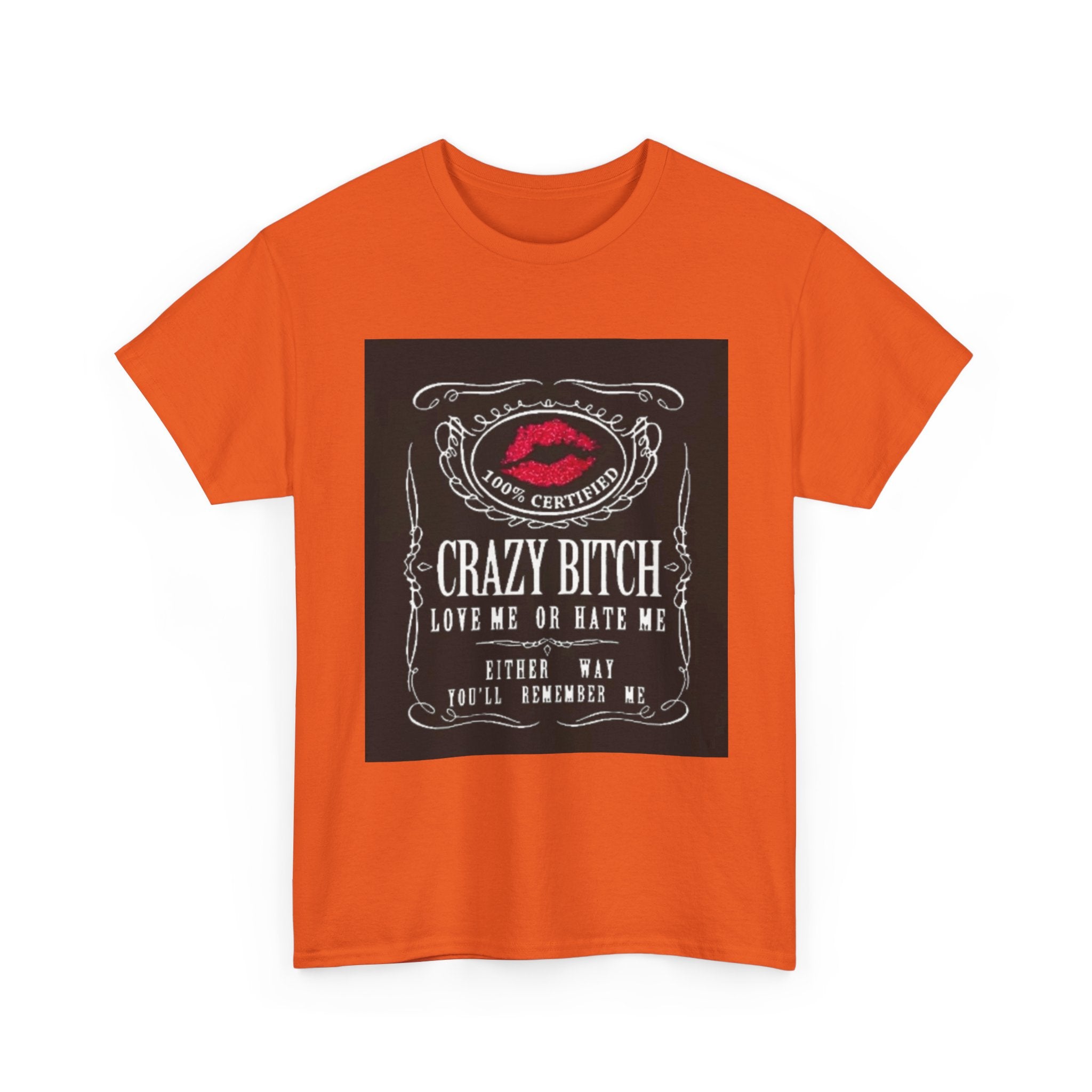 Crazy Bitch Graphic Tee – 'Love Me or Hate Me' Retro Lip Print
