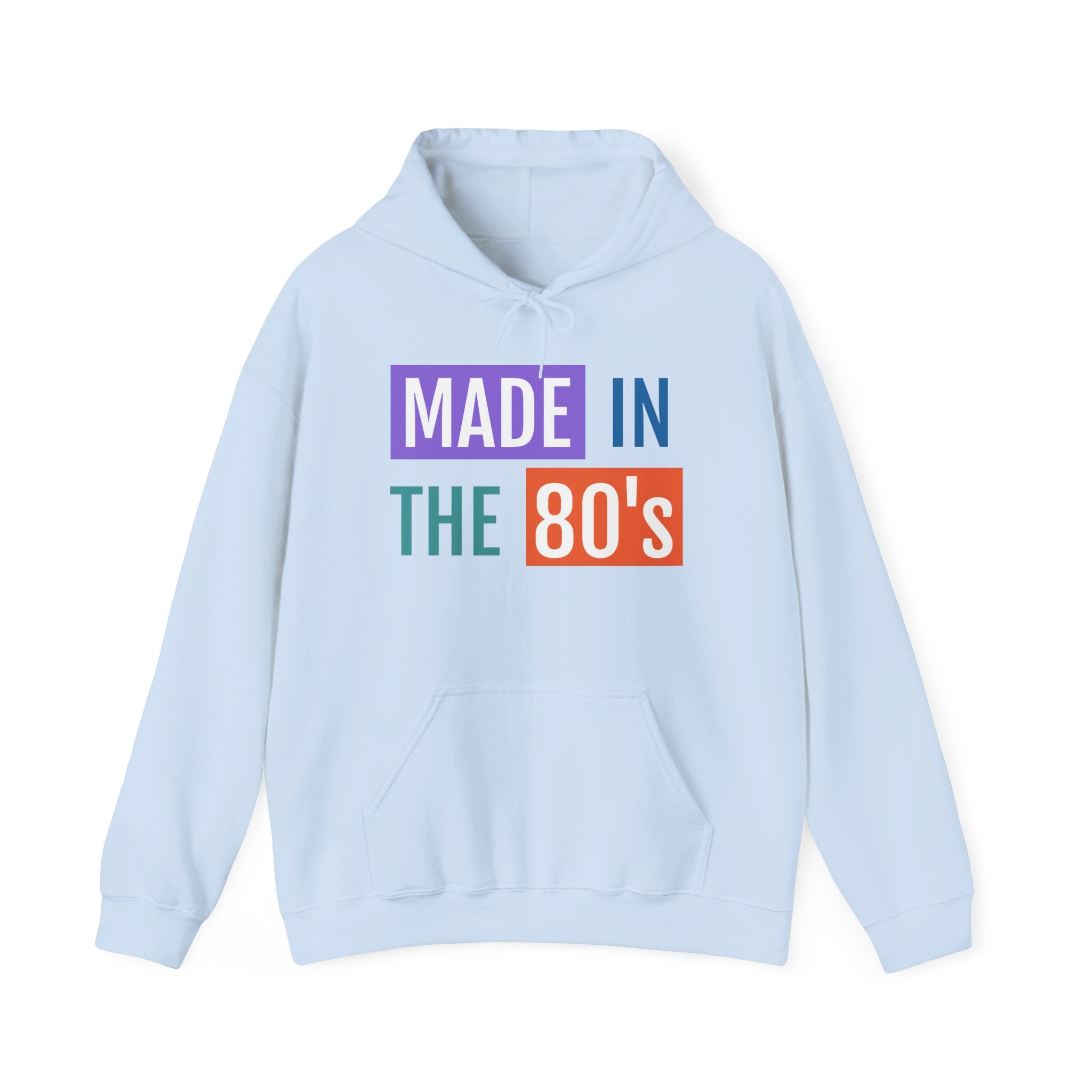 Made in the 80's Hoodie