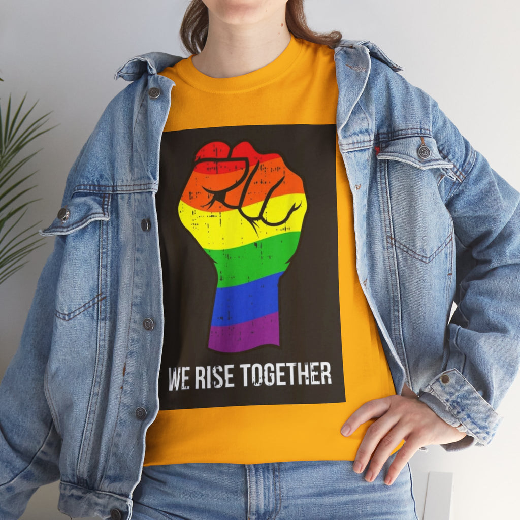 We Rise Together Rainbow Fist T-Shirt
