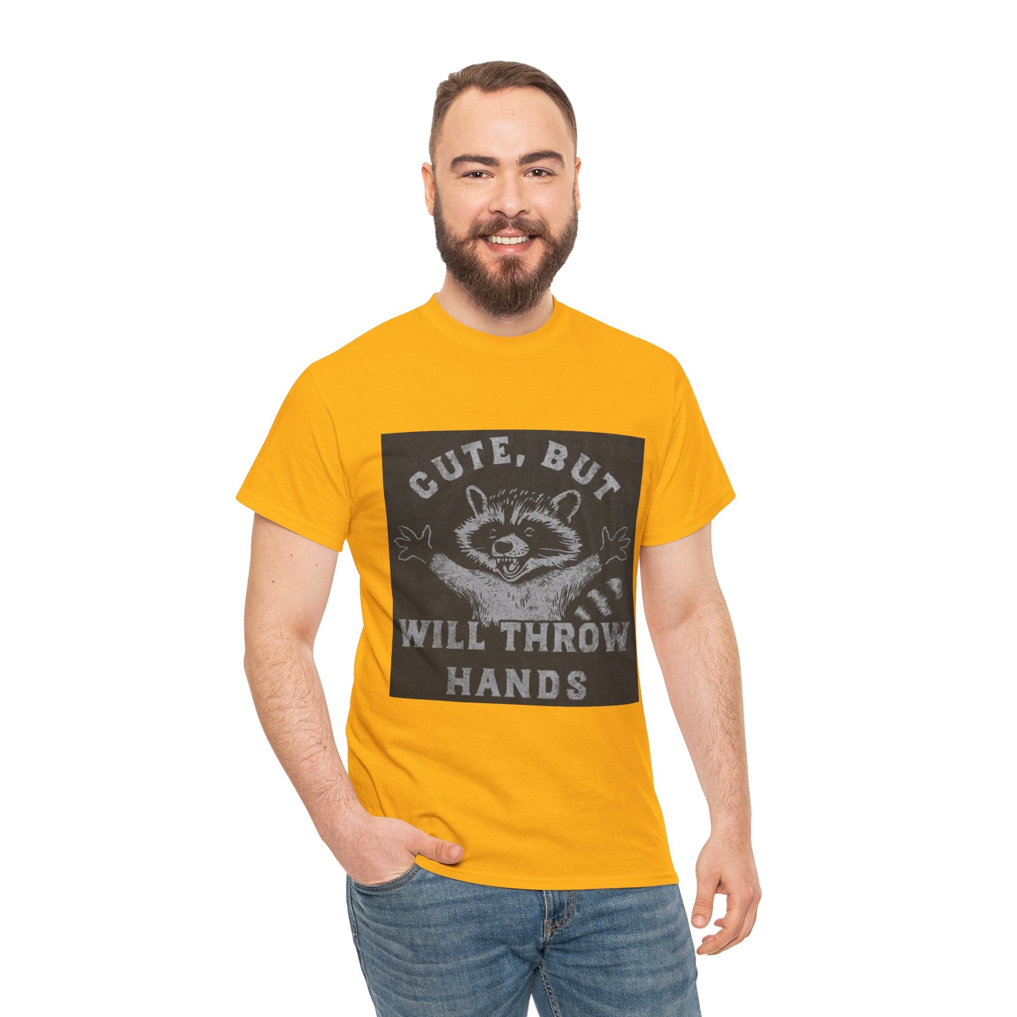 Cute But Will Throw Hands Raccoon T-Shirt