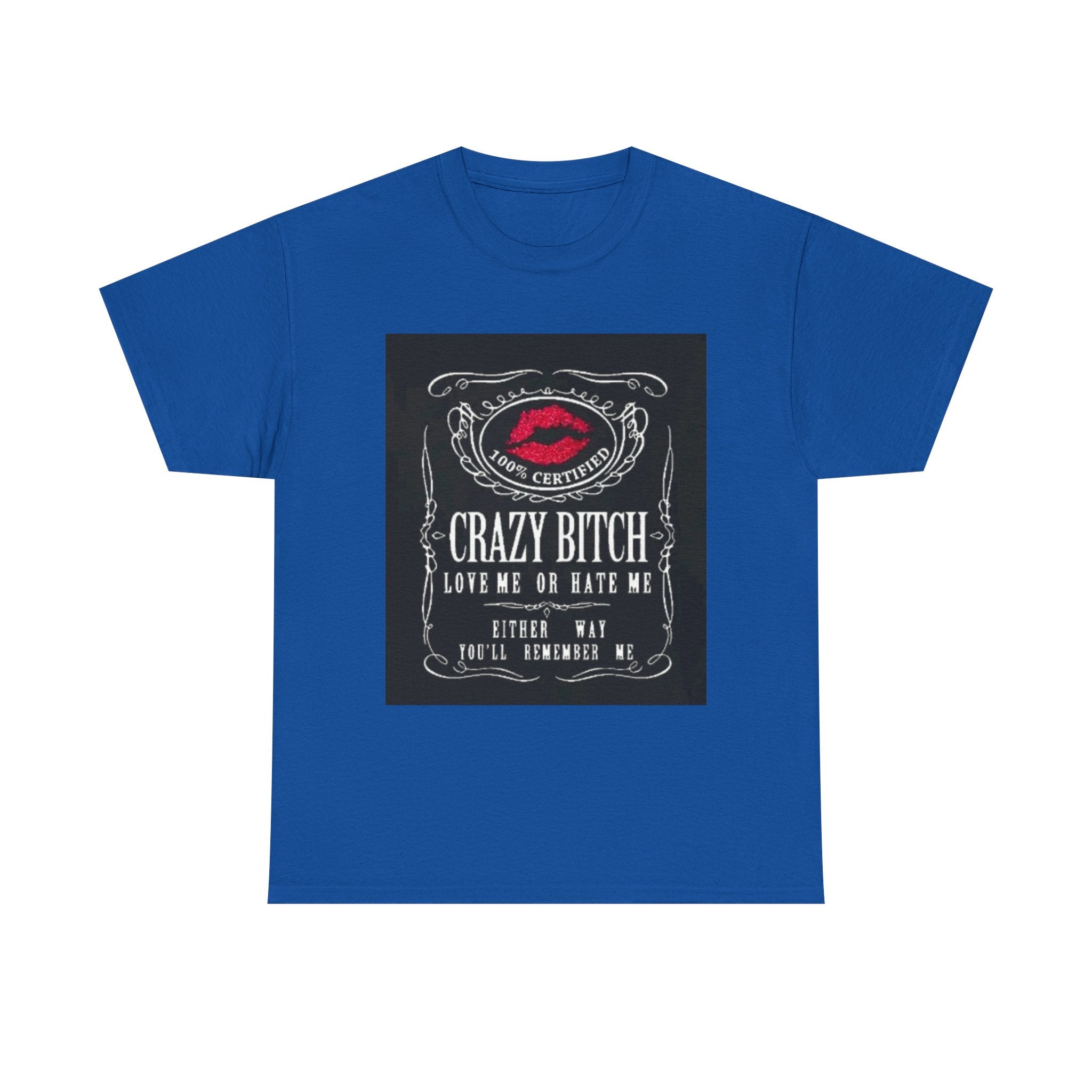 Crazy Bitch Graphic Tee – 'Love Me or Hate Me' Retro Lip Print