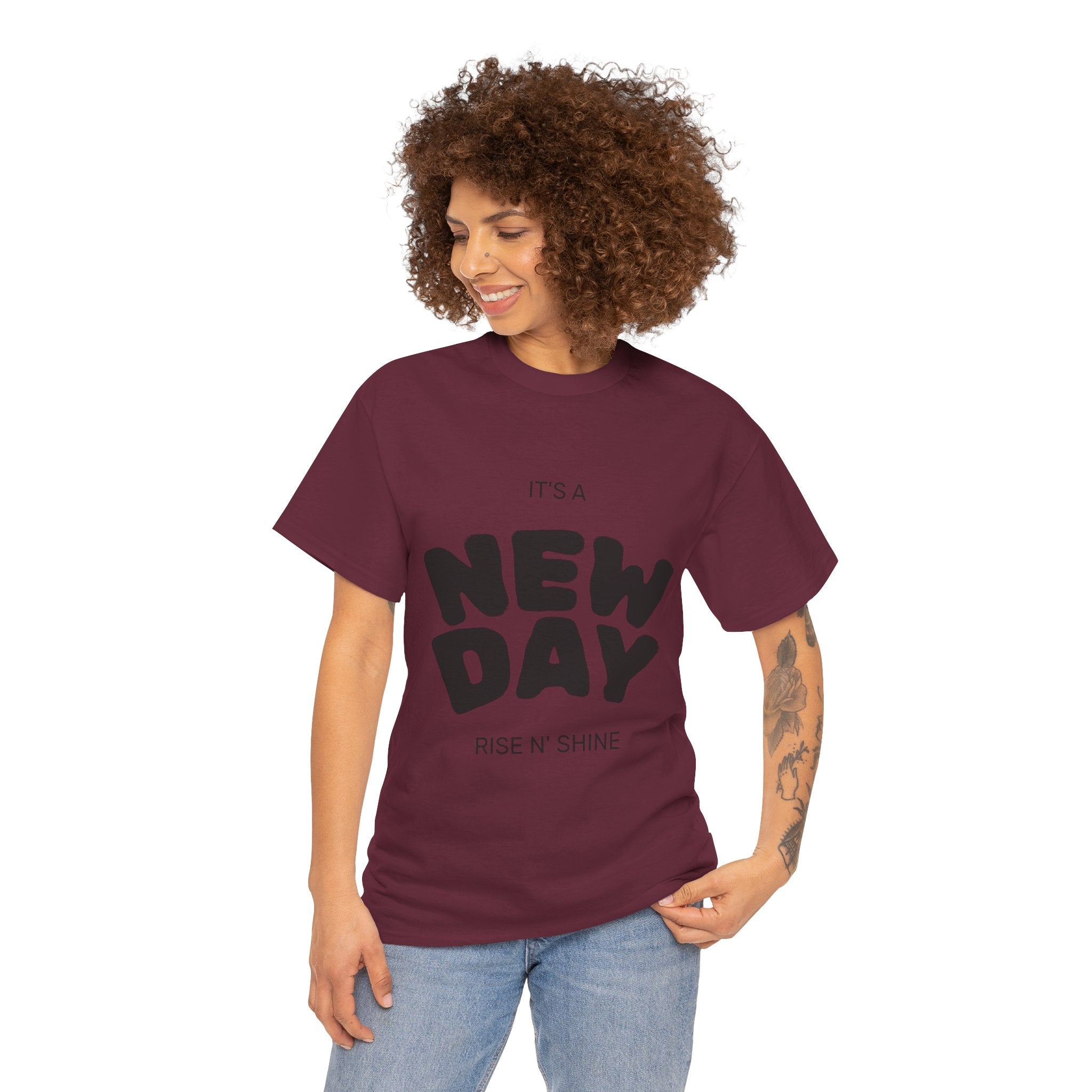 New Day Tee — "It's a New Day, Rise N' Shine" Motivational T-Shirt