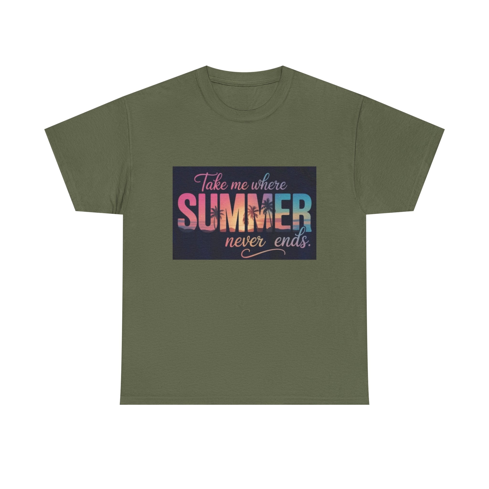 T-Shirt — "Take Me Where Summer Never Ends" Retro Beach Vibes