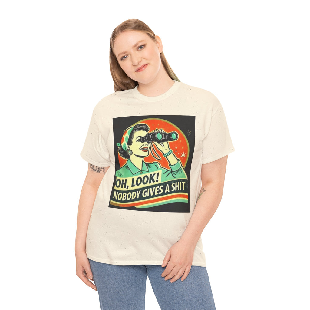Graphic Tee — "Oh, Look! Nobody Gives a Shit" Retro Binoculars Design