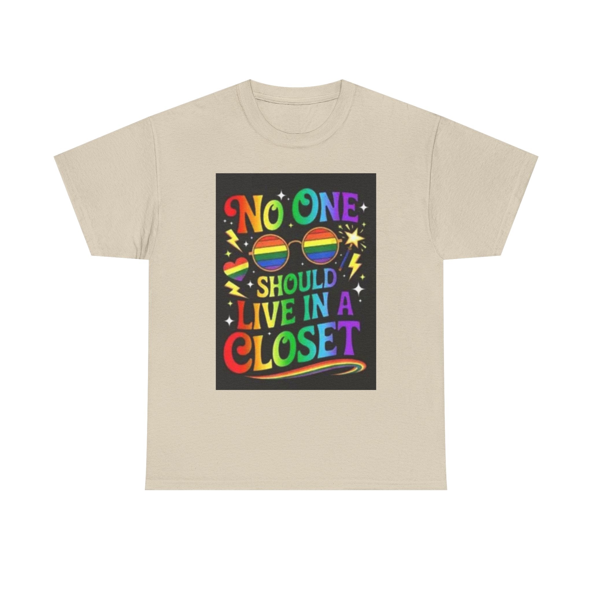 T‑Shirt — "No One Should Live in a Closet" Rainbow Pride Tee