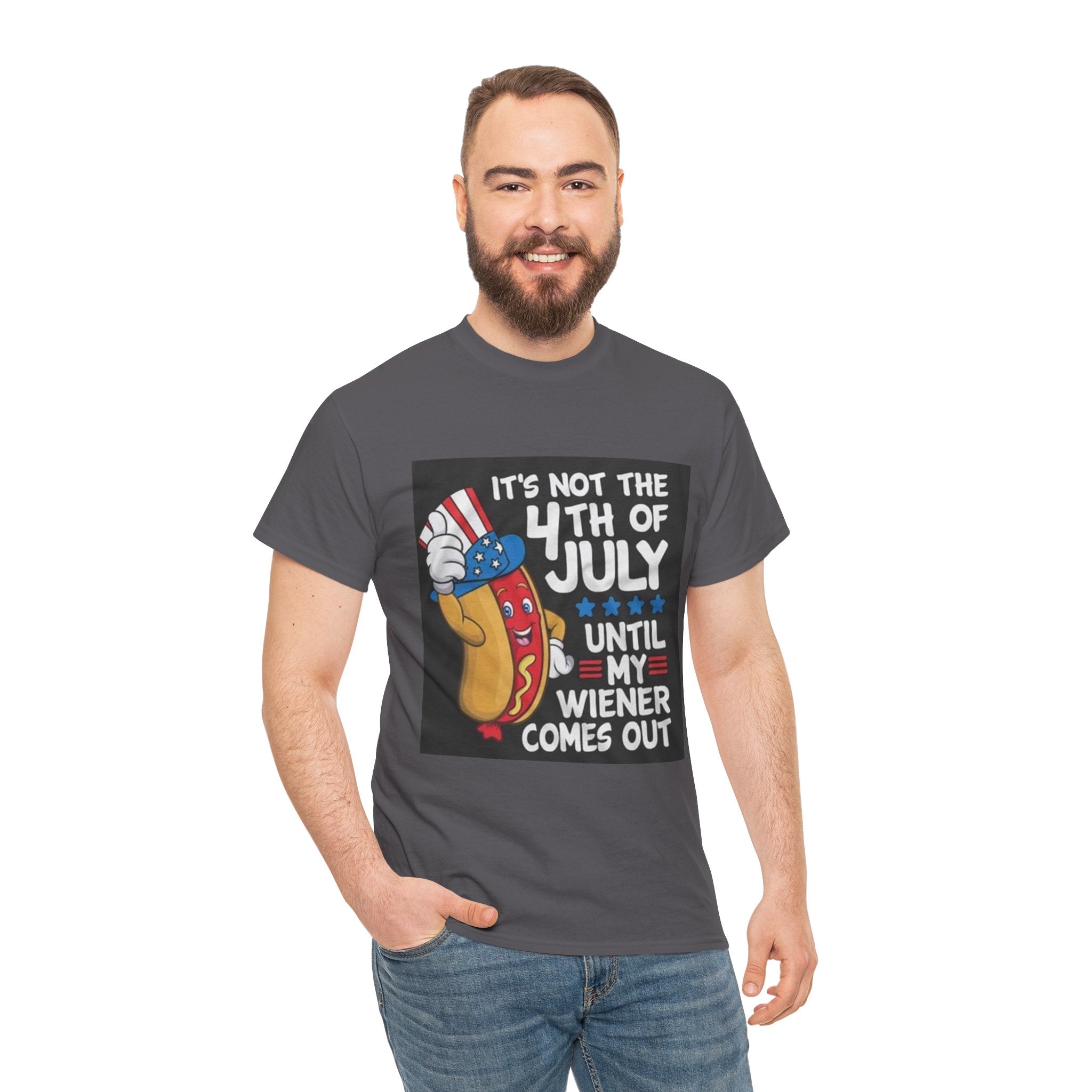 4th of July Funny Hot Dog T-Shirt — "It's Not the 4th of July Until My Wiener Comes Out"