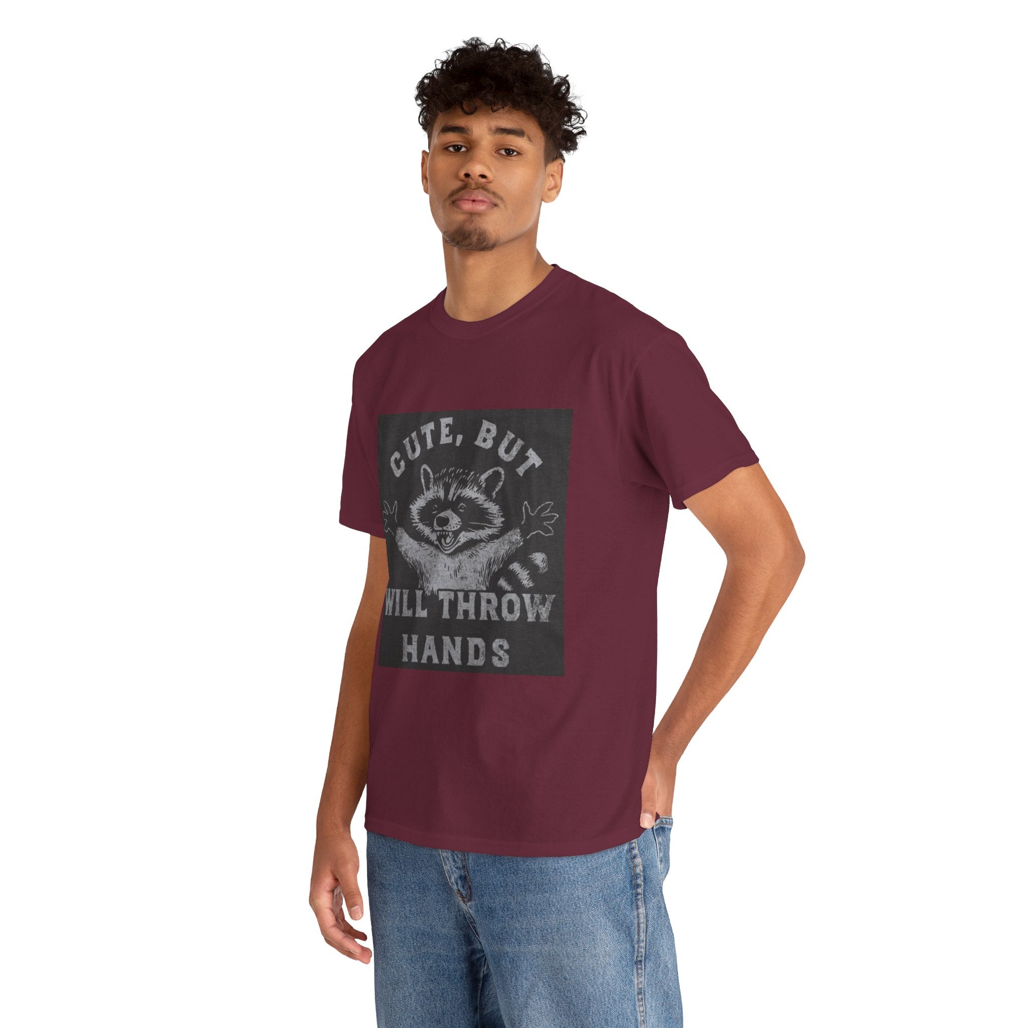 Cute But Will Throw Hands Raccoon T-Shirt