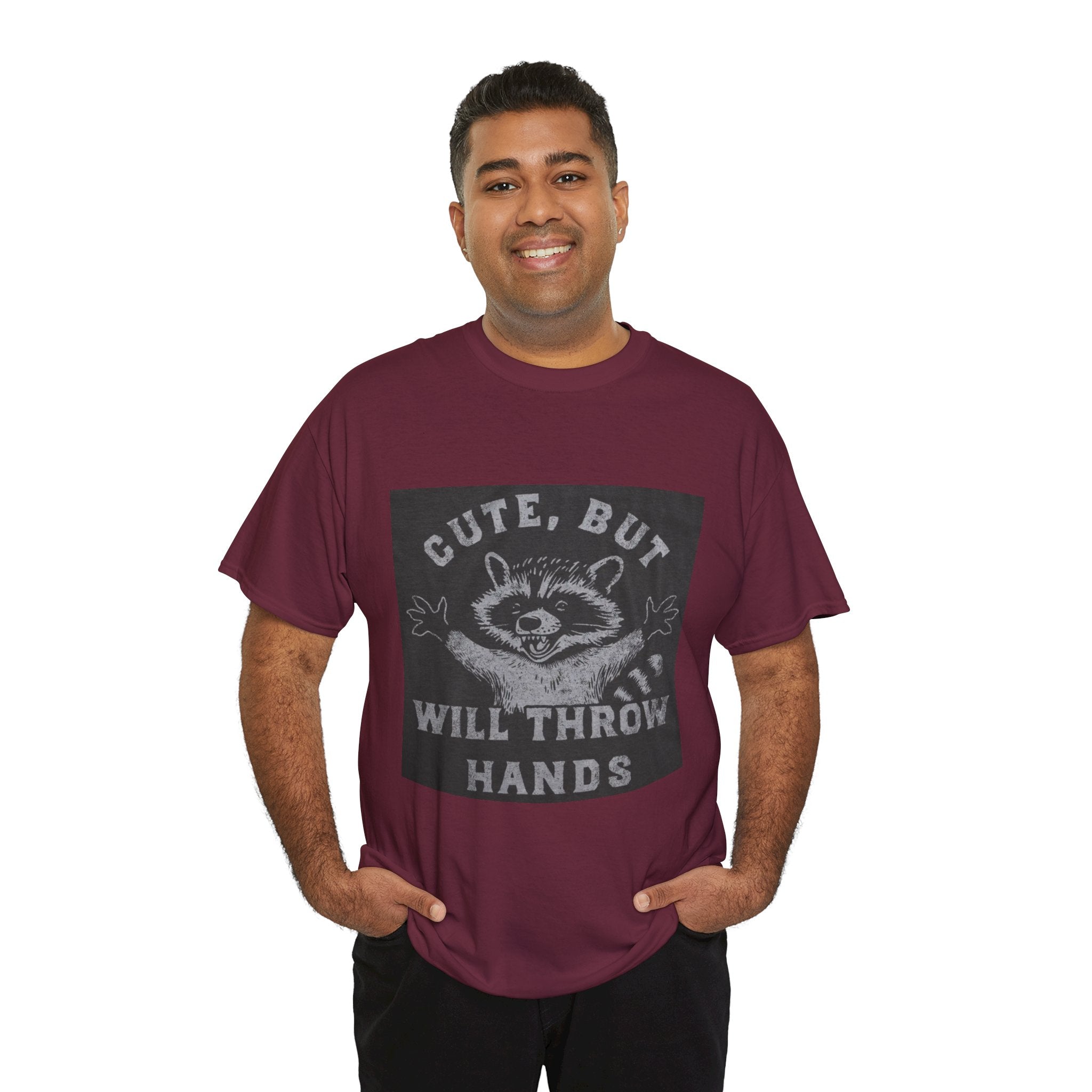 Cute But Will Throw Hands Raccoon T-Shirt