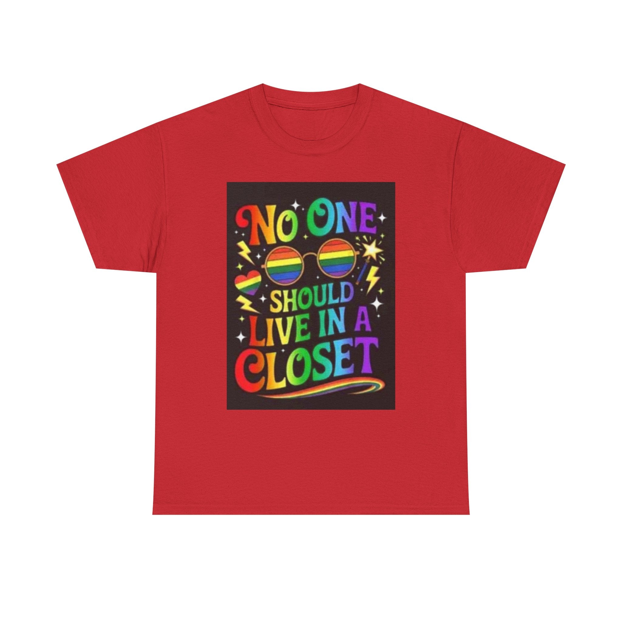 T‑Shirt — "No One Should Live in a Closet" Rainbow Pride Tee