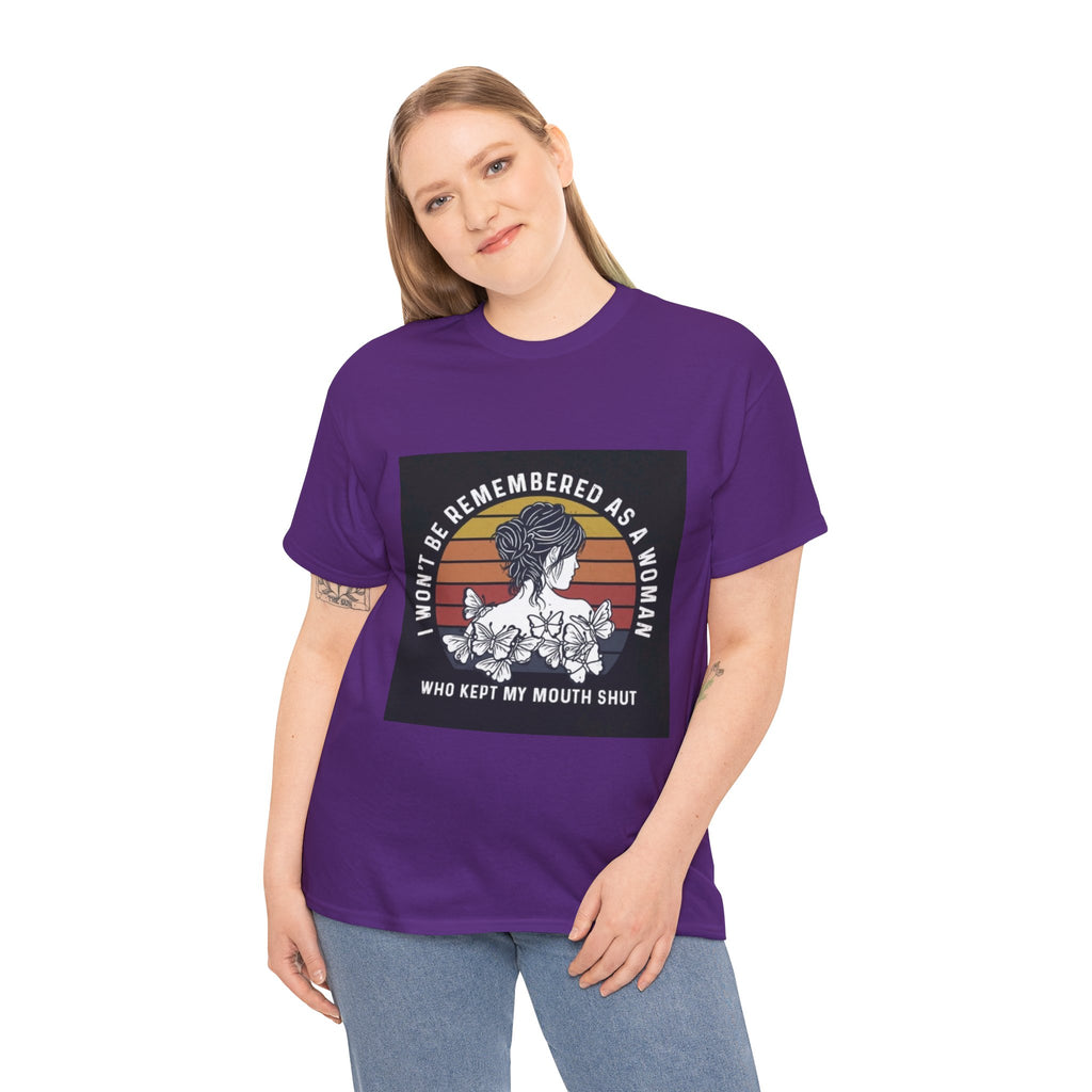 Graphic Tee — "I Won’t Be Remembered As A Woman Who Kept My Mouth Shut" Feminist Retro Floral T-Shirt