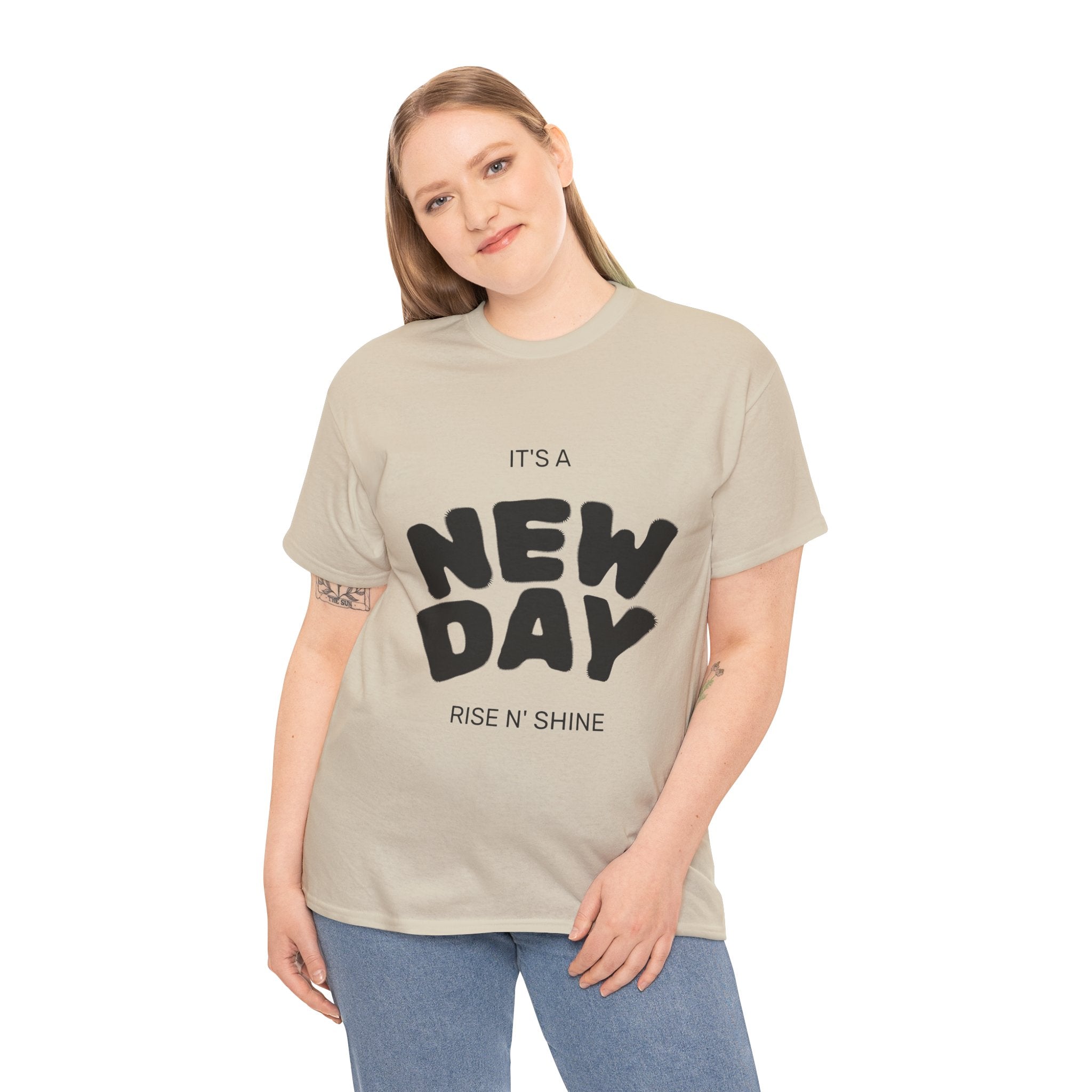 New Day Tee — "It's a New Day, Rise N' Shine" Motivational T-Shirt
