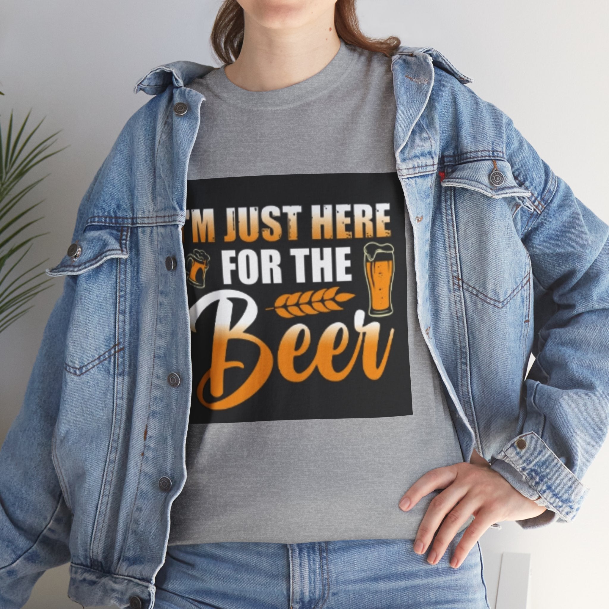 I'm Just Here for the Beer T-Shirt — Funny Beer Drinking Tee for Parties & Oktoberfest