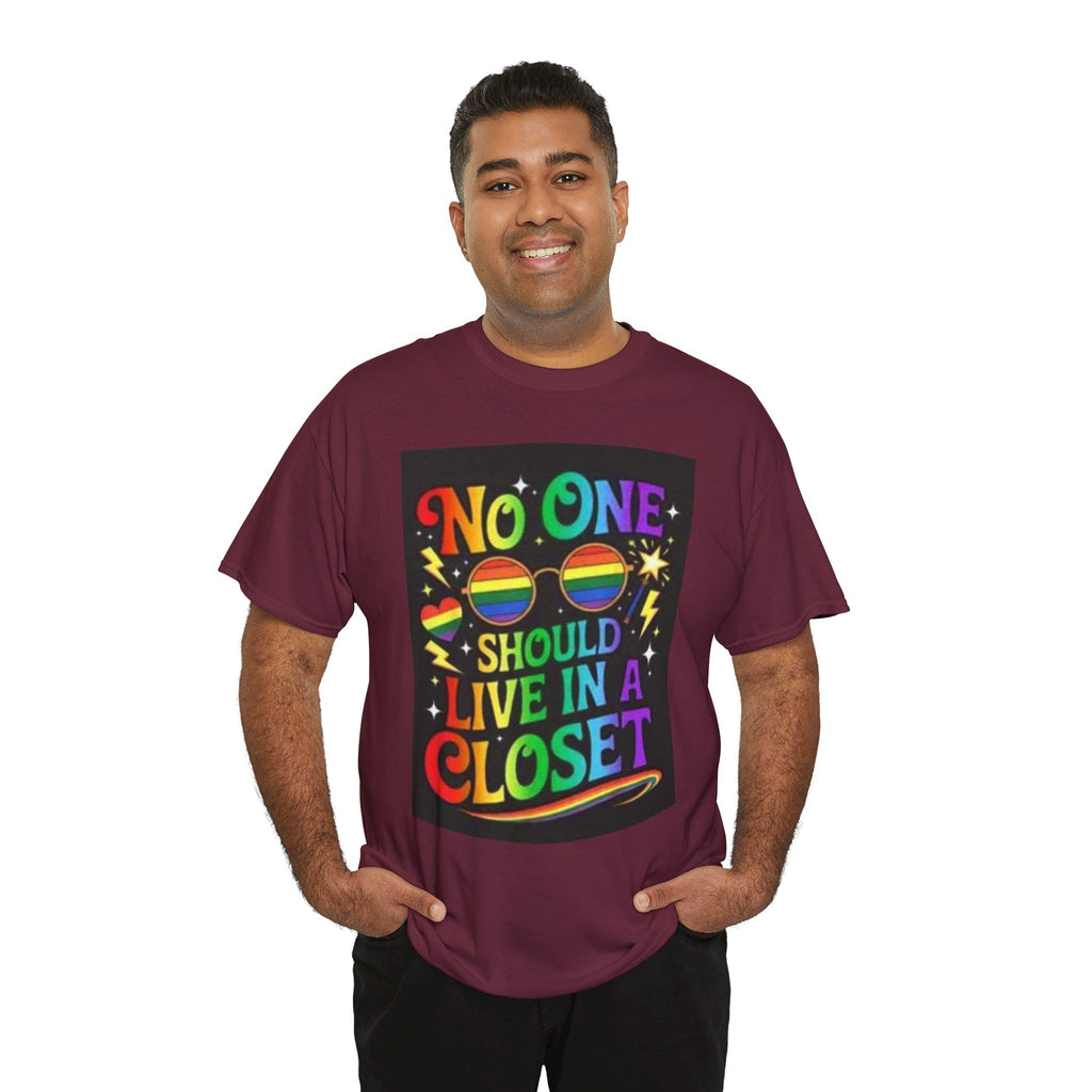 T‑Shirt — "No One Should Live in a Closet" Rainbow Pride Tee