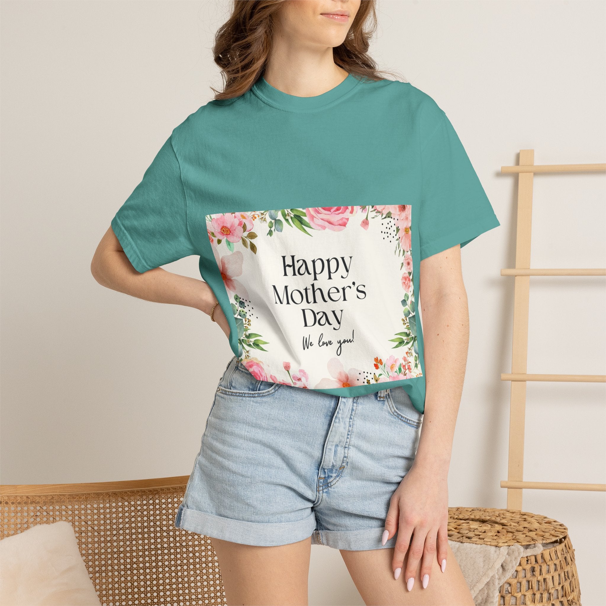 Mother’s Day Floral T-Shirt — "Happy Mother’s Day, We Love You"