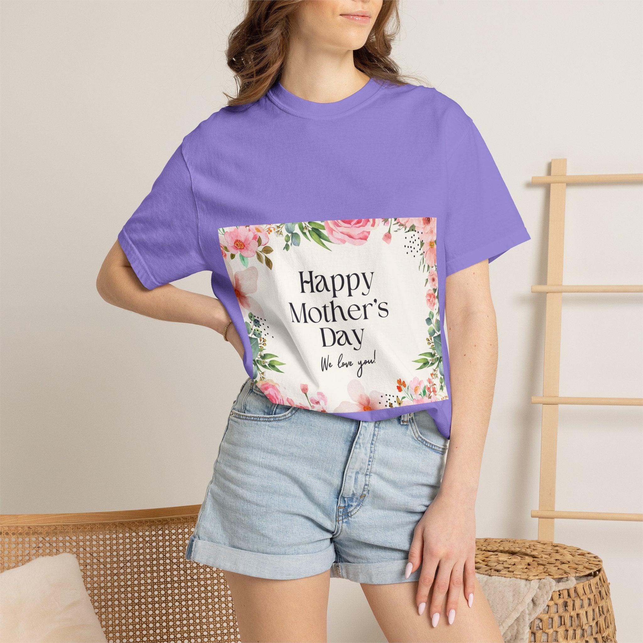 Mother’s Day Floral T-Shirt — "Happy Mother’s Day, We Love You"