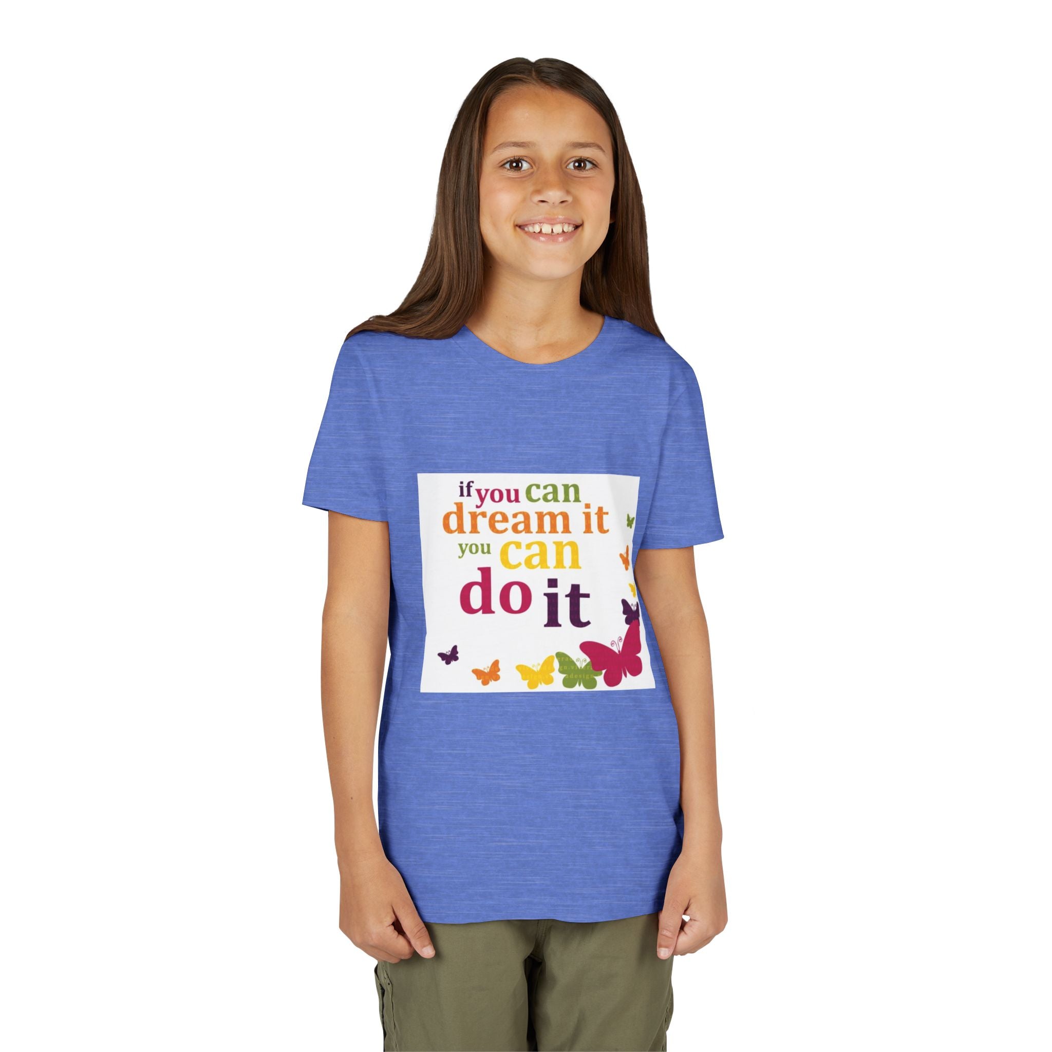Youth Tee – "If You Can Dream It You Can Do It" Colorful Butterfly Inspirational Shirt
