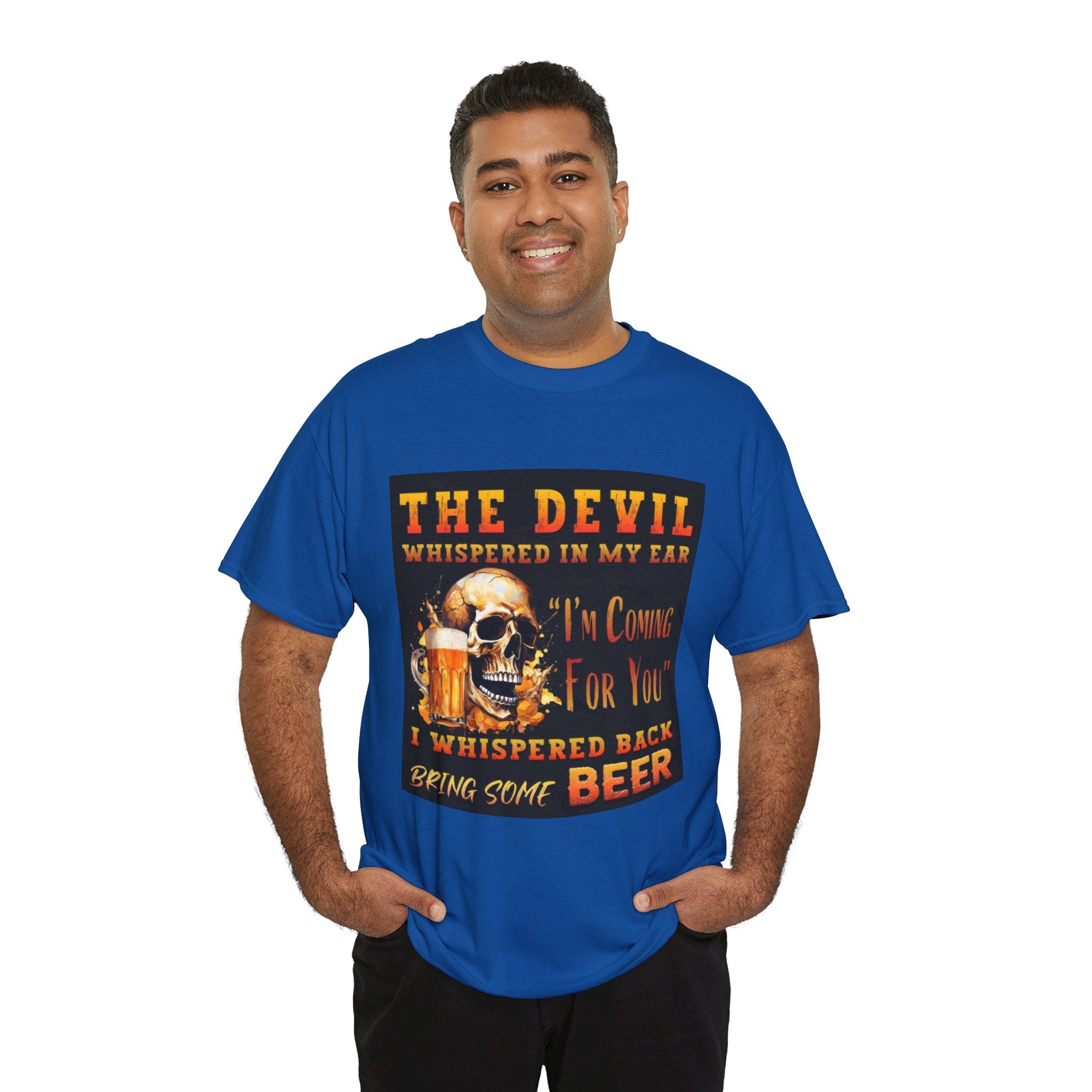 Devil Whispered T-Shirt — “I’m Coming For You” Skull Beer Graphic Tee
