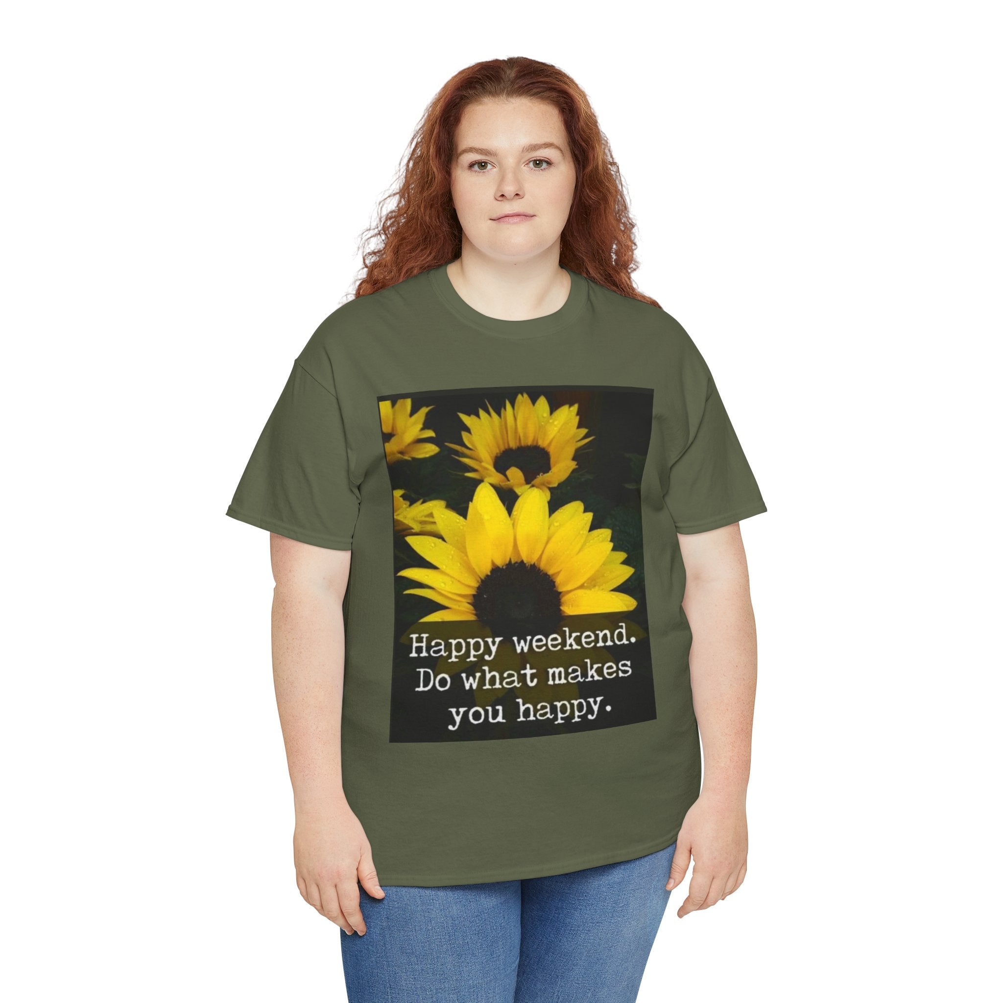 Sunflower 'Happy Weekend. Do what makes you happy.' T-Shirt