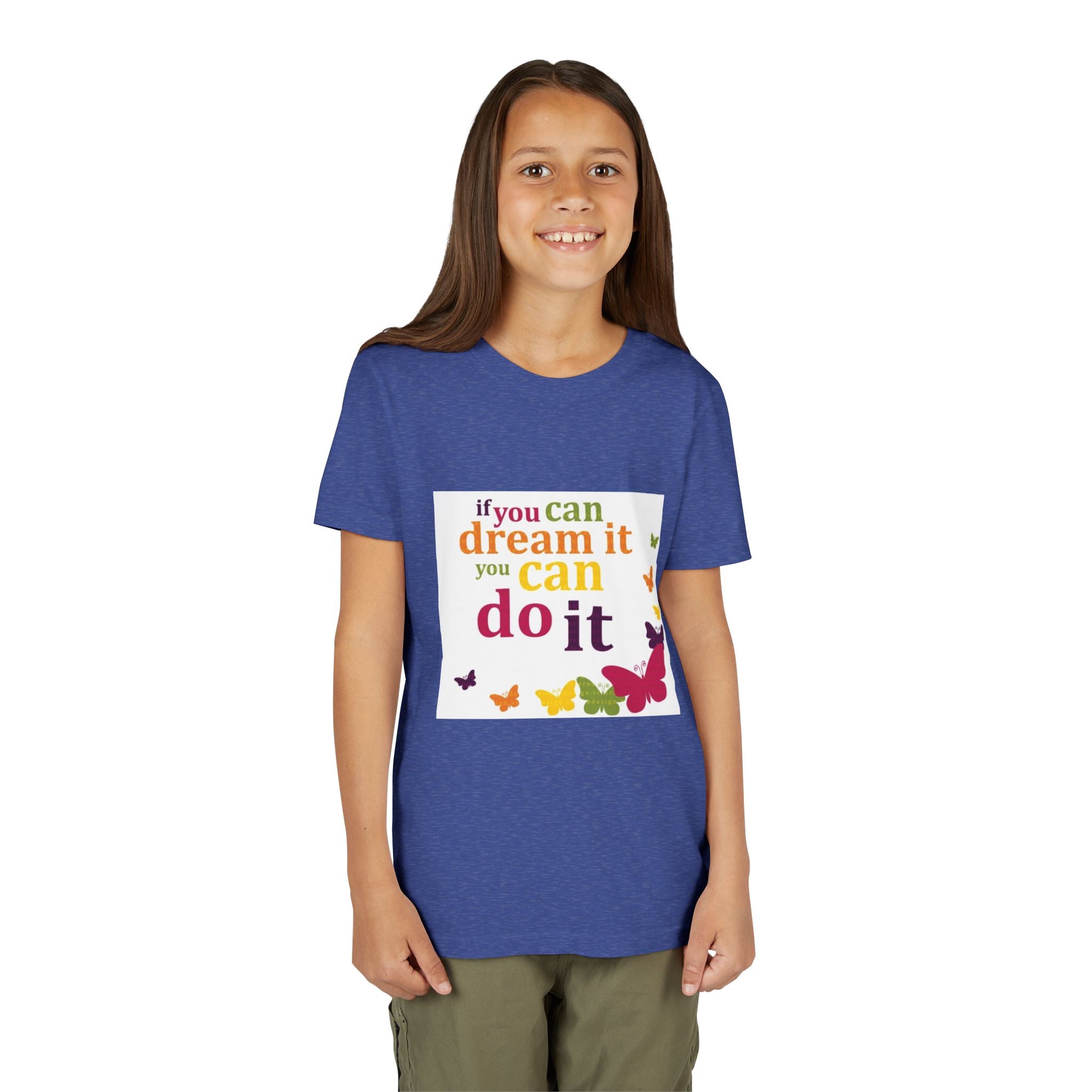 Youth Tee – "If You Can Dream It You Can Do It" Colorful Butterfly Inspirational Shirt