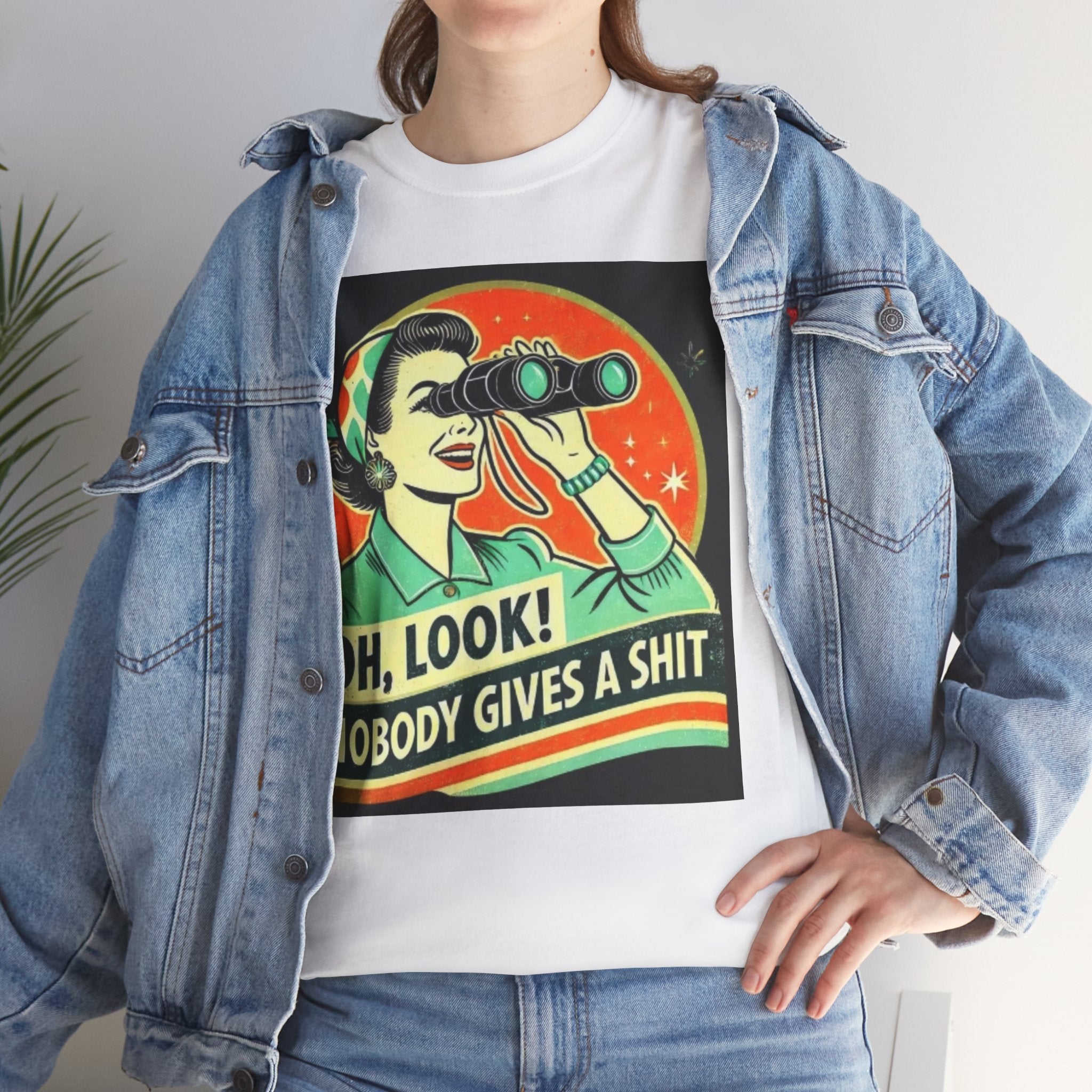 Graphic Tee — "Oh, Look! Nobody Gives a Shit" Retro Binoculars Design