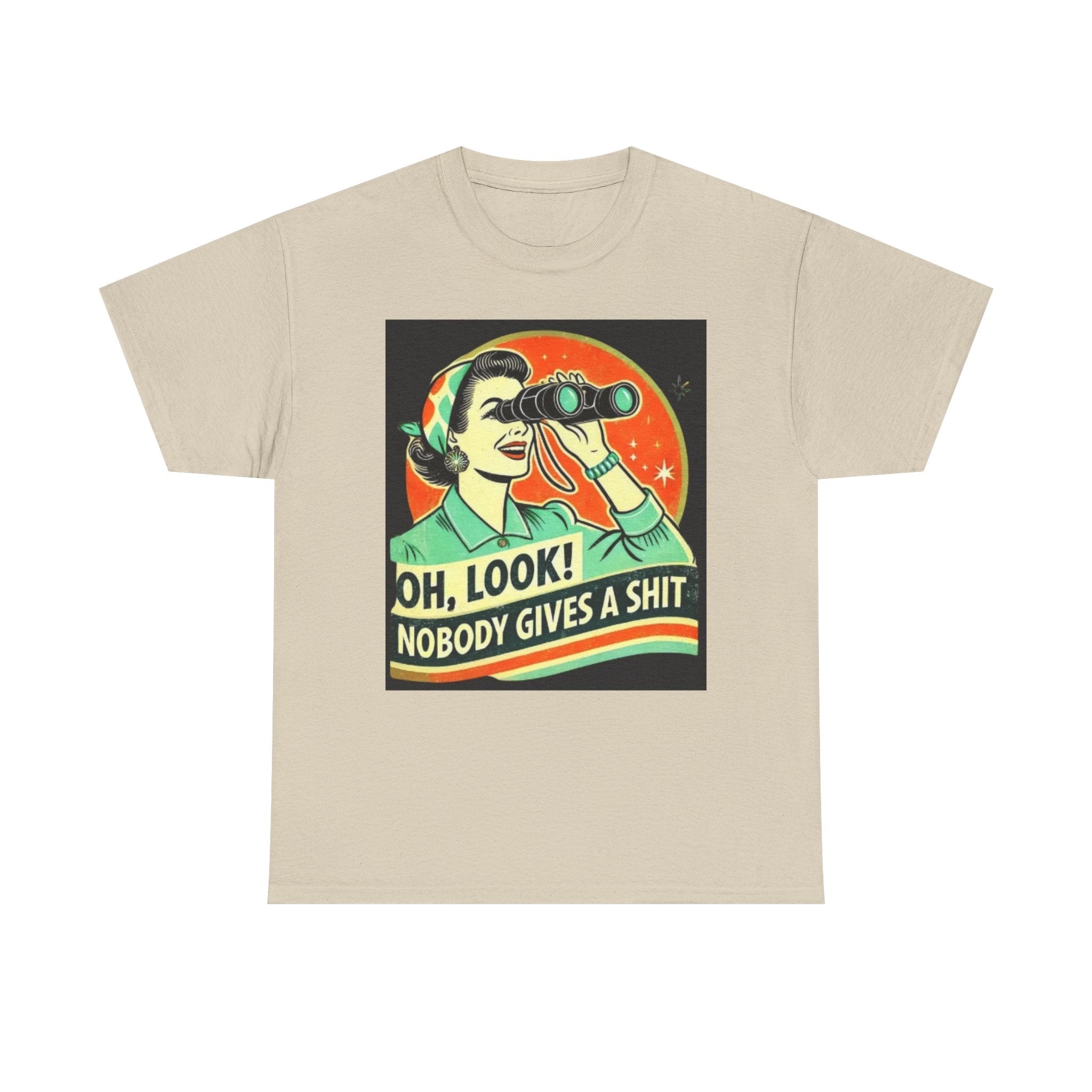 Graphic Tee — "Oh, Look! Nobody Gives a Shit" Retro Binoculars Design
